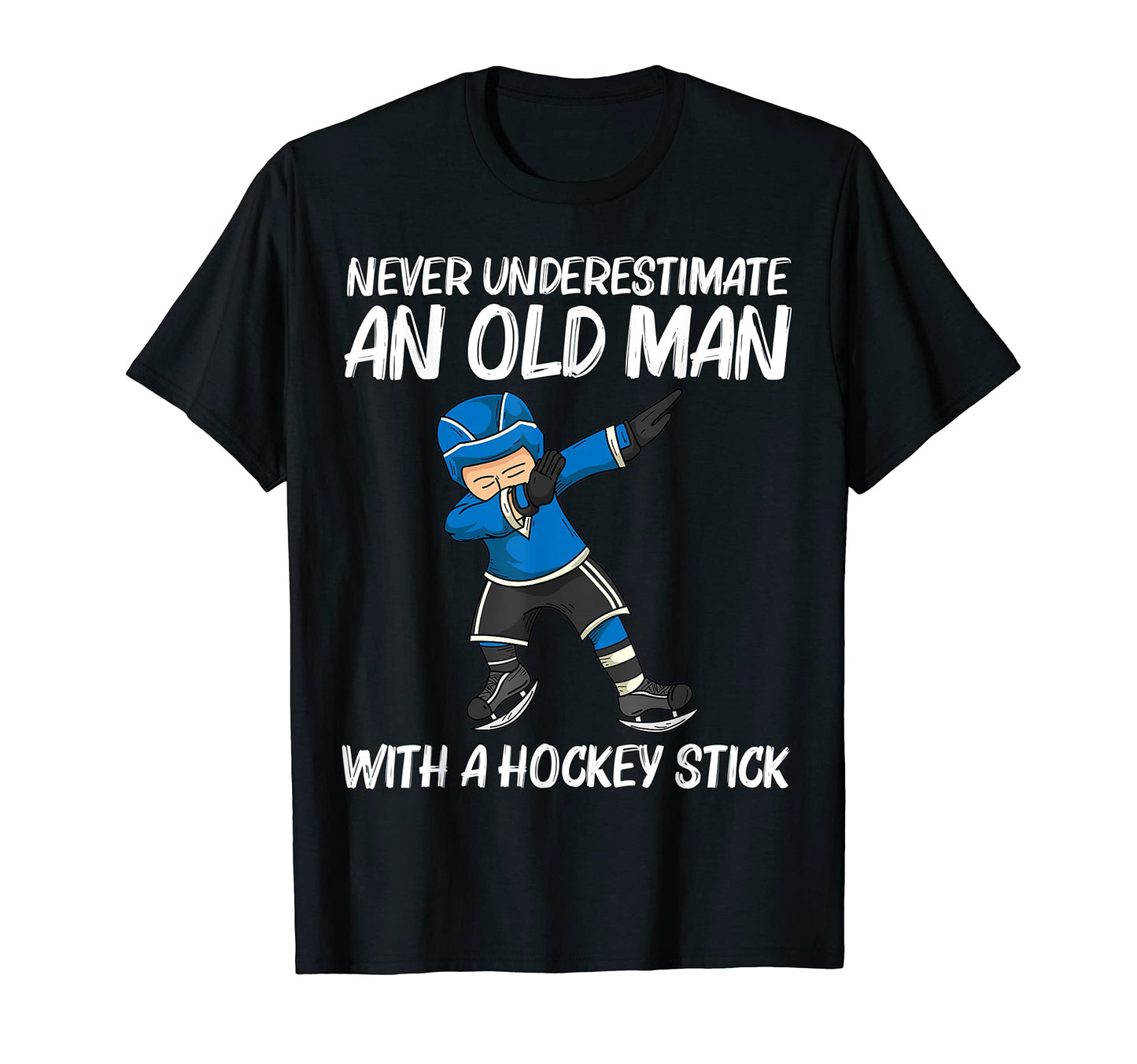 Funny Ice Hockey Dad Field Rink Bandy T-Shirt - Novelty Apparel Men Women - T-Shirt, Sweatshirt, Hoodie