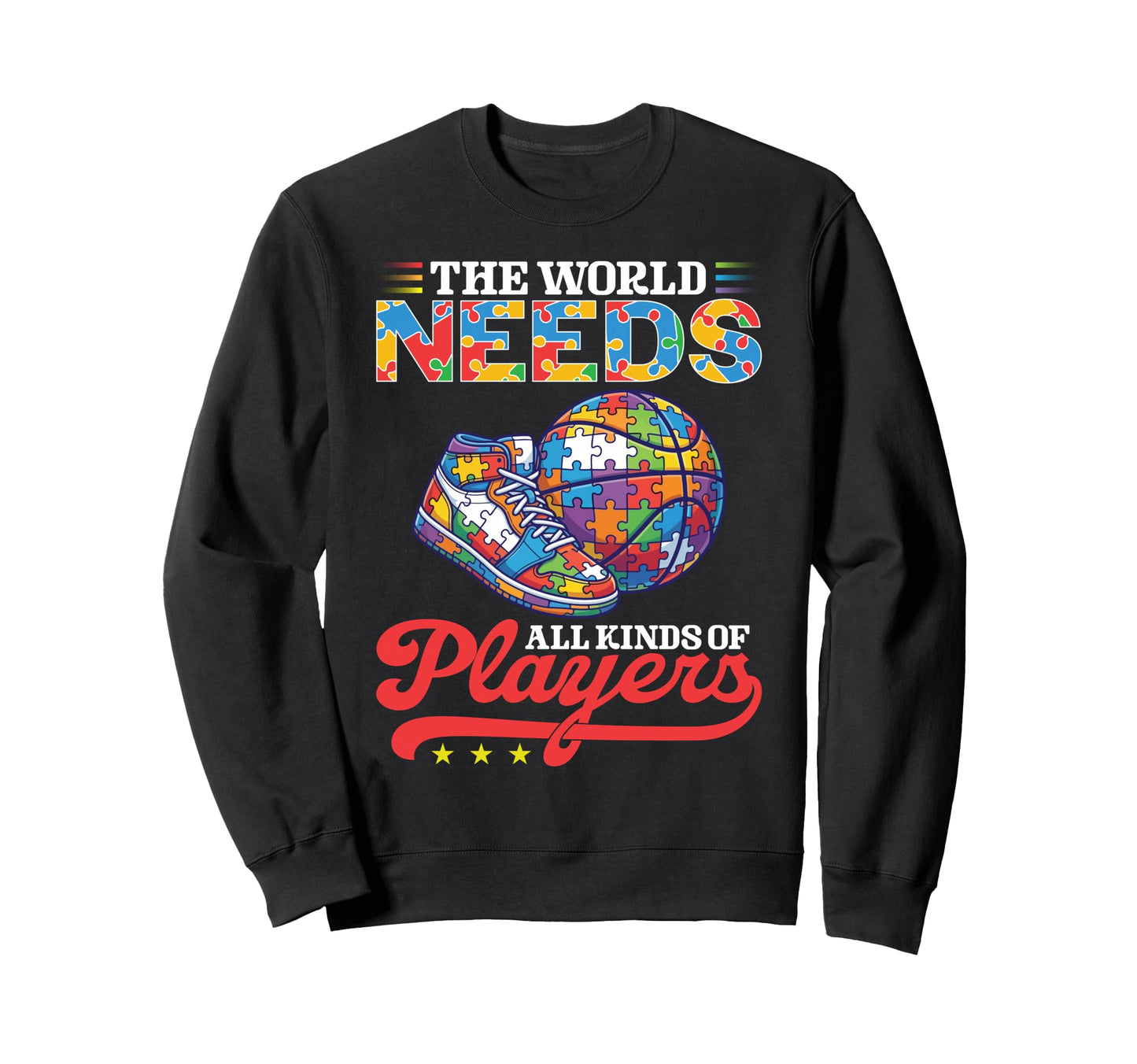 World Needs All Kinds Players Sweatshirt - Minimalist Print for Adults - T-Shirt, Sweatshirt, Hoodie