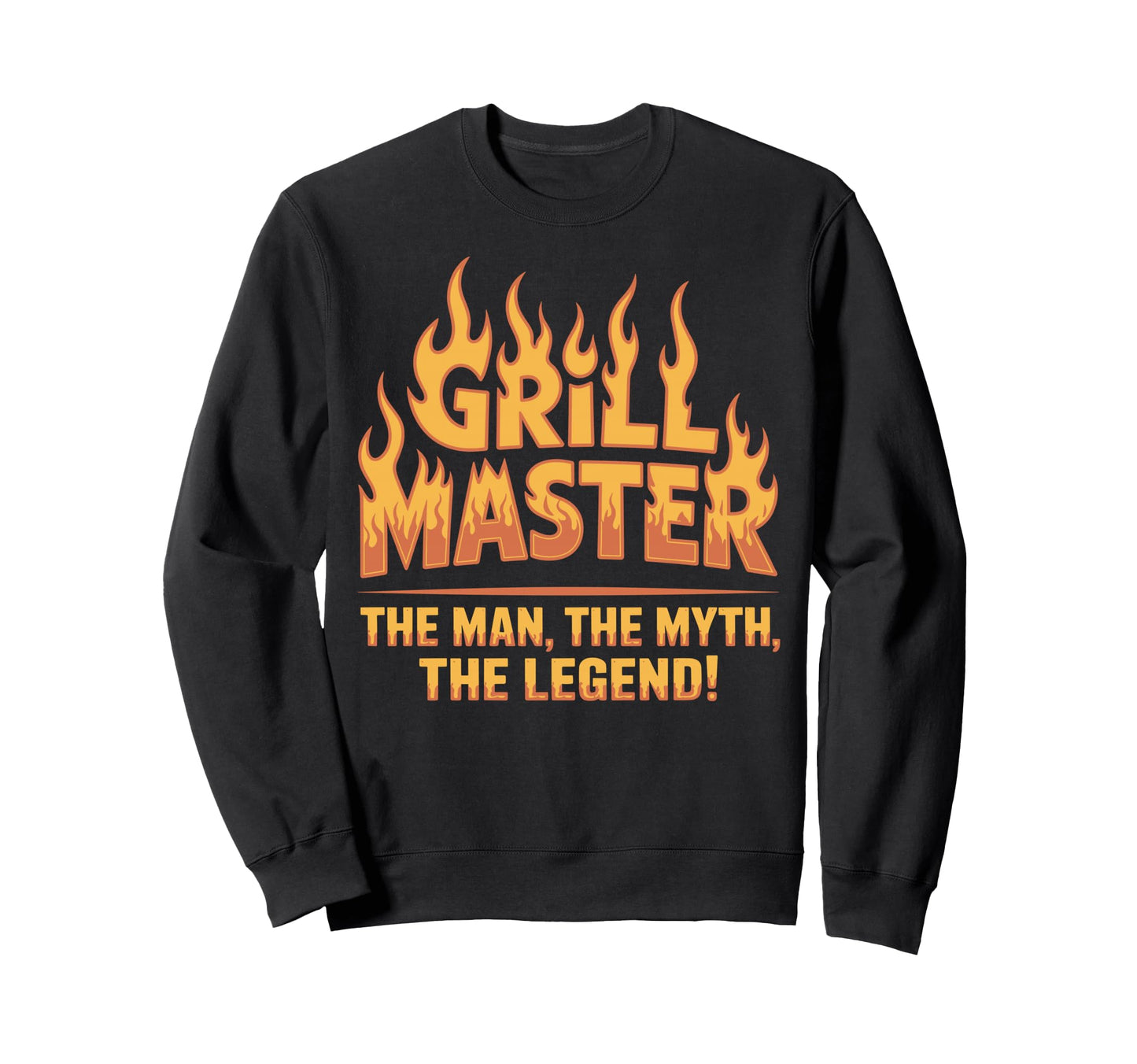 Funny Bbq Dad Grill Master Myth Sweatshirt - Trendy Graphic Men Women - T-Shirt, Sweatshirt, Hoodie