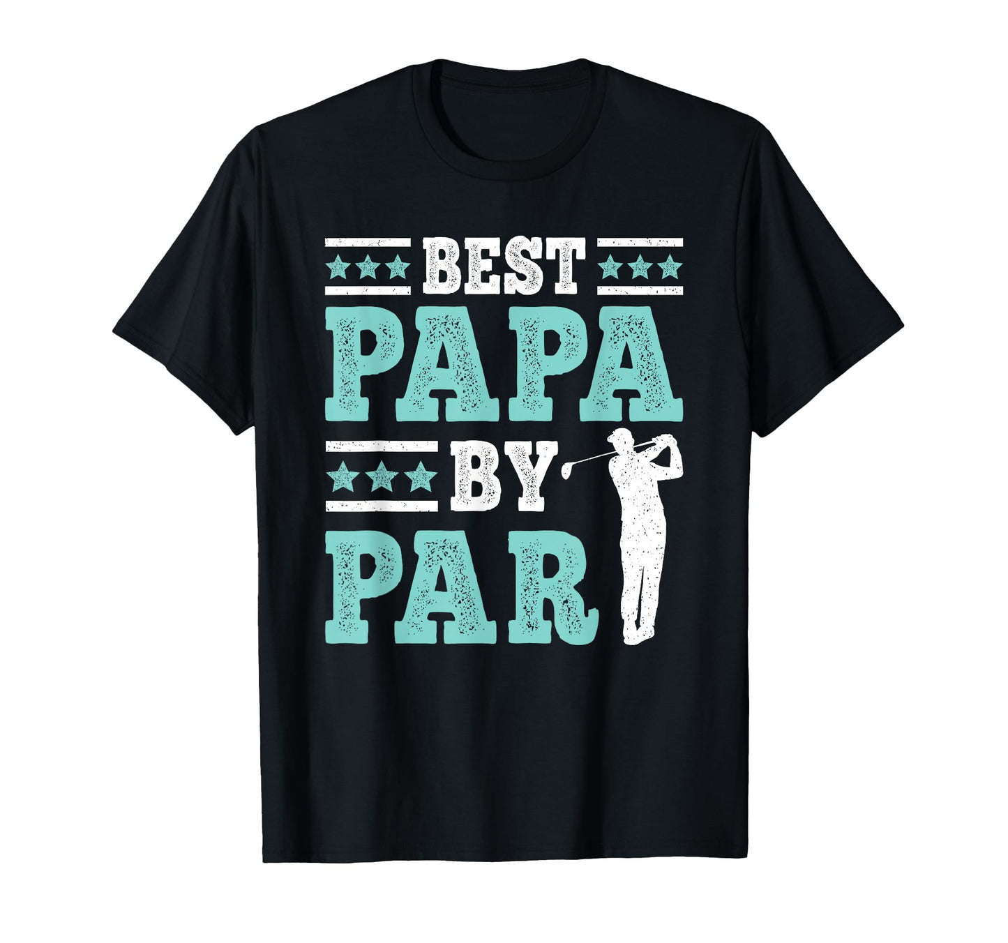 Papa Par Funny Golf Dad Father Golf T-Shirt - Aesthetic Graphic Men Women - T-Shirt, Sweatshirt, Hoodie
