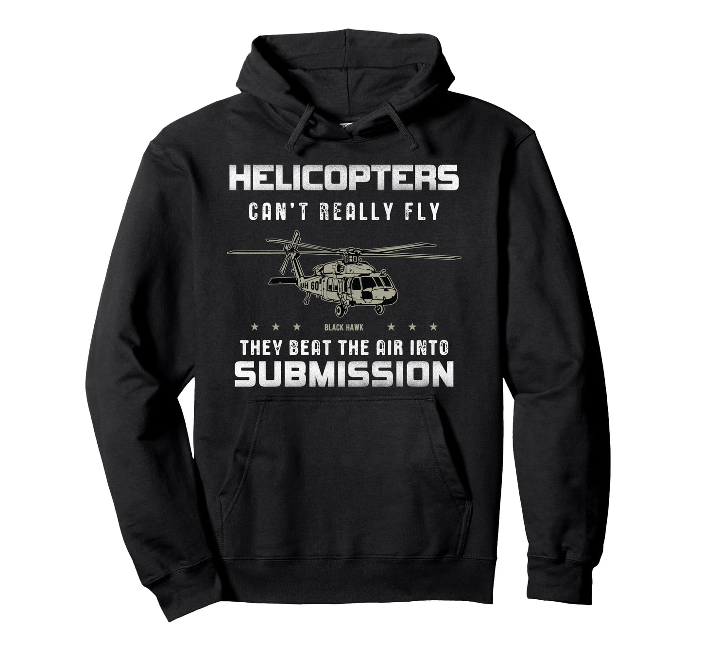 Helicopter Military Funny Uh 60 Pilot Hoodie - Trendy Graphic for Adults - T-Shirt, Sweatshirt, Hoodie