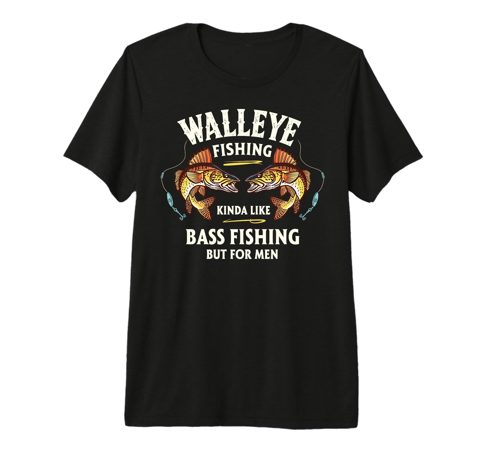 Walleye Fishing Kinda Like Bass T-Shirt - Minimalist Print Men Women - T-Shirt, Sweatshirt, Hoodie