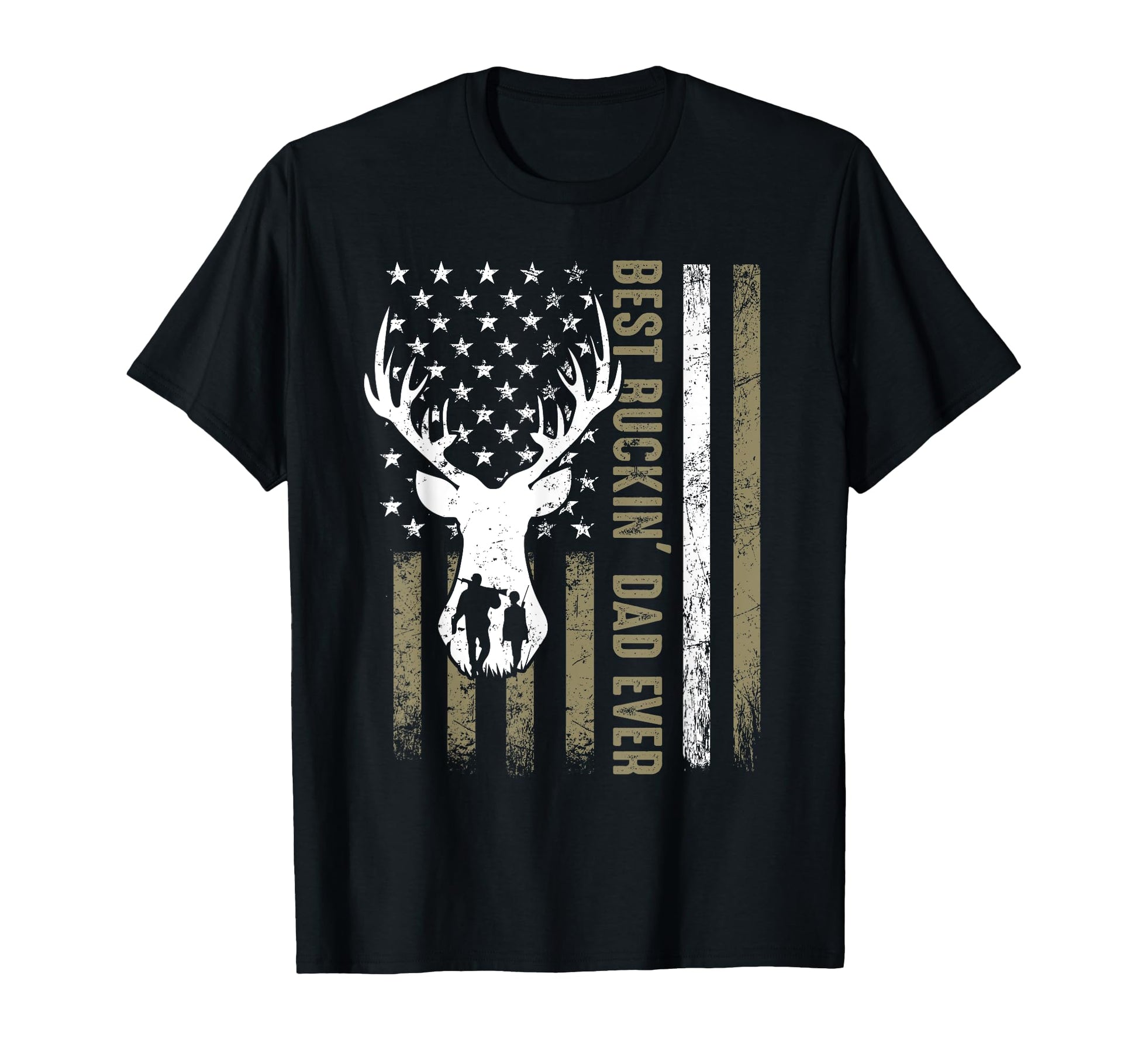 Best Buckin Dad Ever Deer Hunting Fathers T-Shirt - Graphic Print Unisex - T-Shirt, Sweatshirt, Hoodie