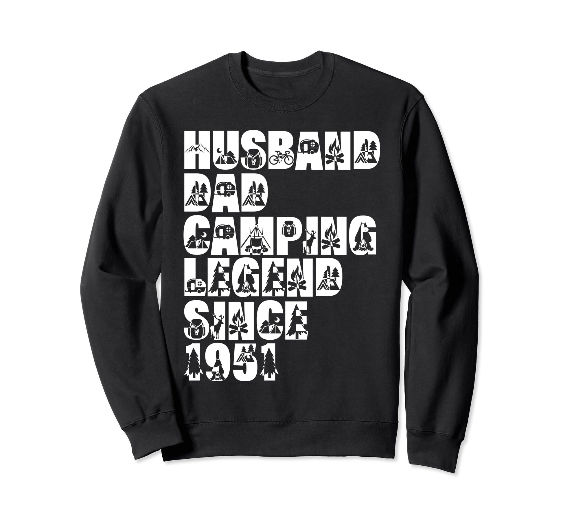 Husband Dad Camping Legend Since Sweatshirt - Aesthetic Graphic Unisex - T-Shirt, Sweatshirt, Hoodie