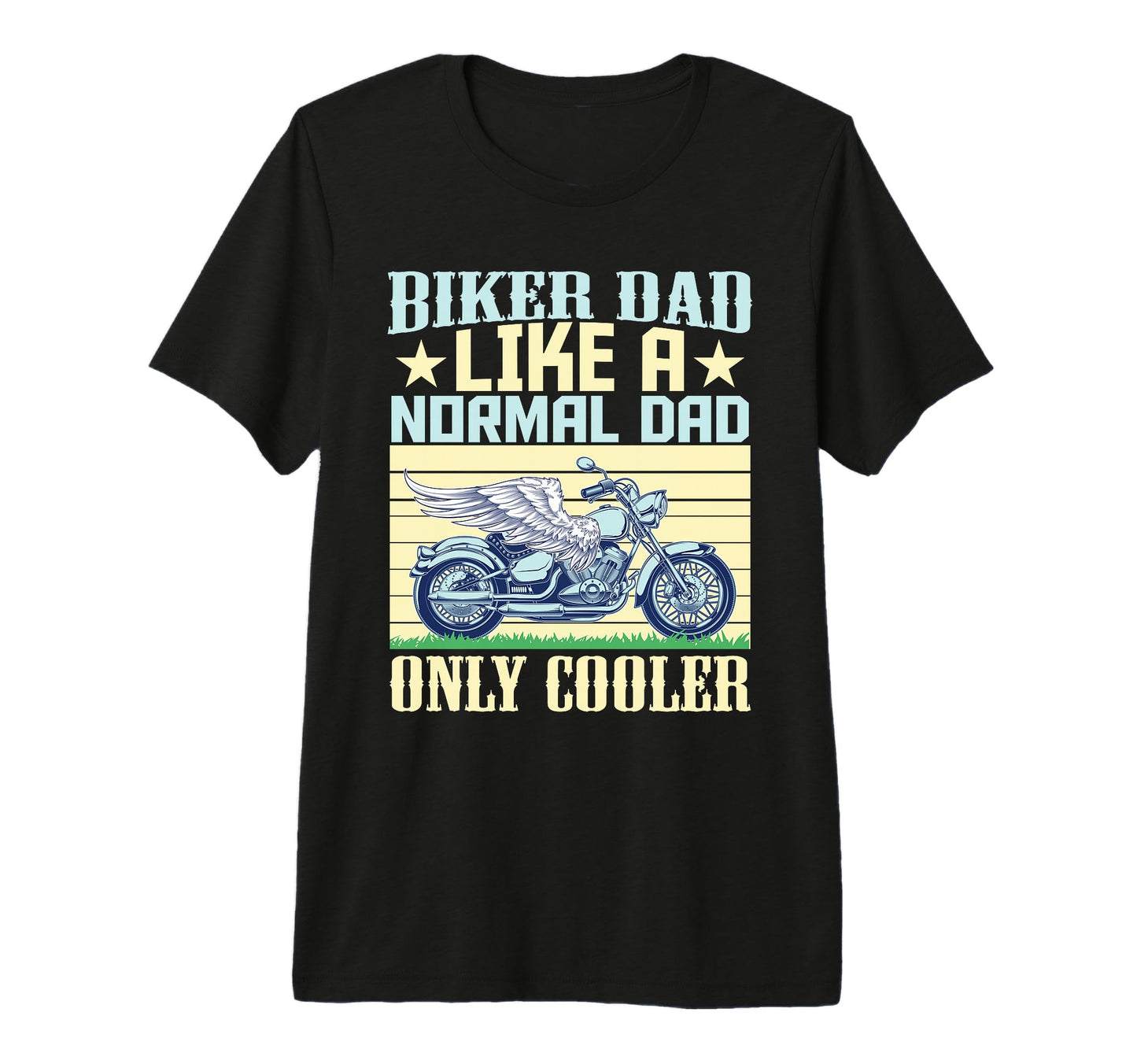 Biker Dad Like Normal Dad Only Cooler T-Shirt - Novelty Apparel Men Women - T-Shirt, Sweatshirt, Hoodie