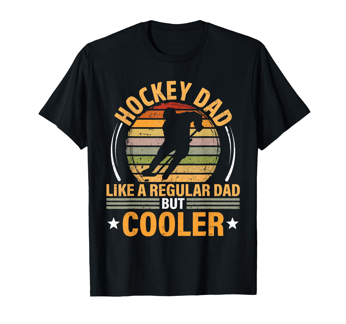 Dad Ice Hokey Hockey Player Fan T-Shirt - Novelty Apparel Men Women - T-Shirt, Sweatshirt, Hoodie