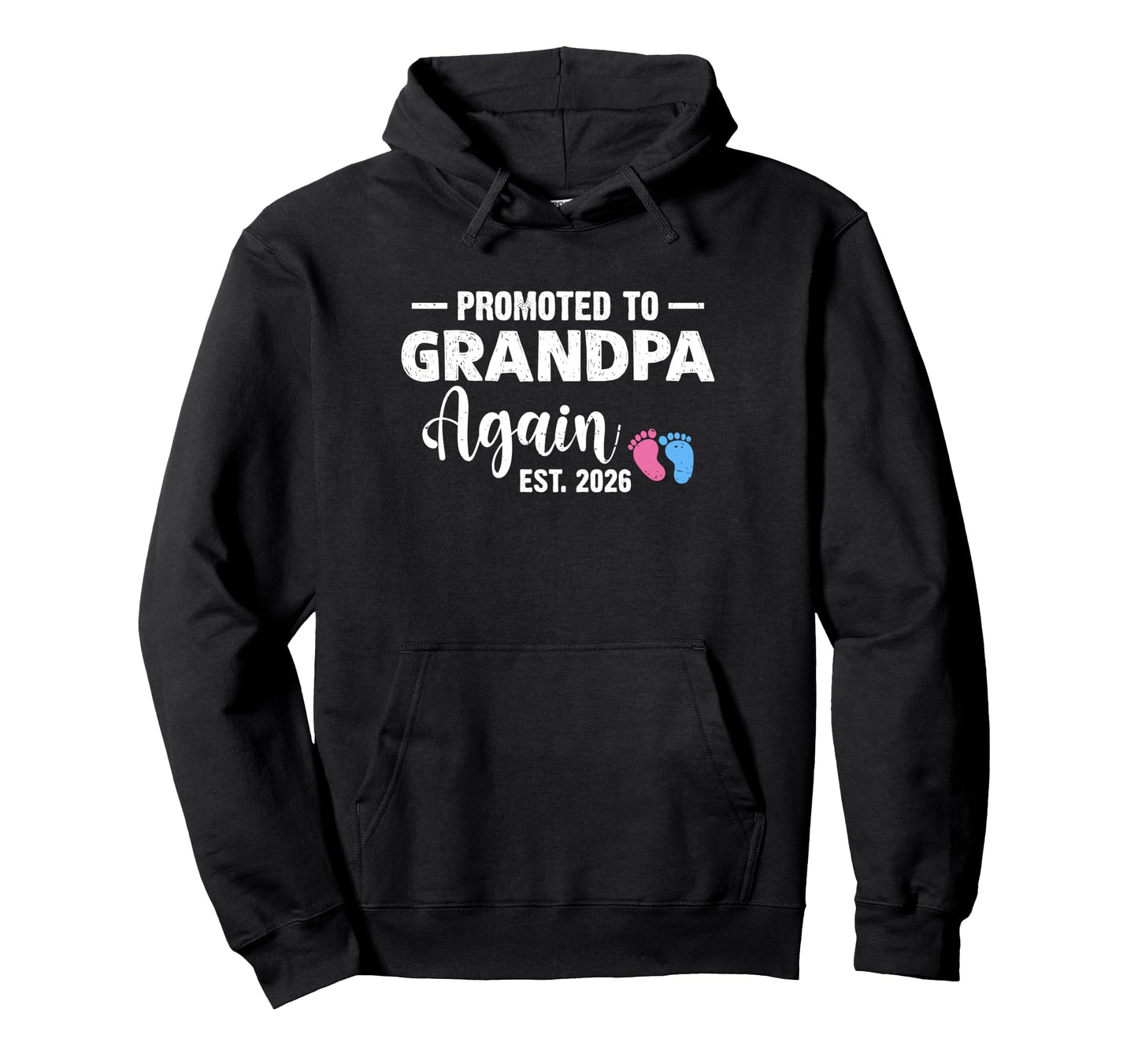 Promoted To Grandpa Again 2026 Pregnancy Hoodie - Unique Graphic Unisex - T-Shirt, Sweatshirt, Hoodie
