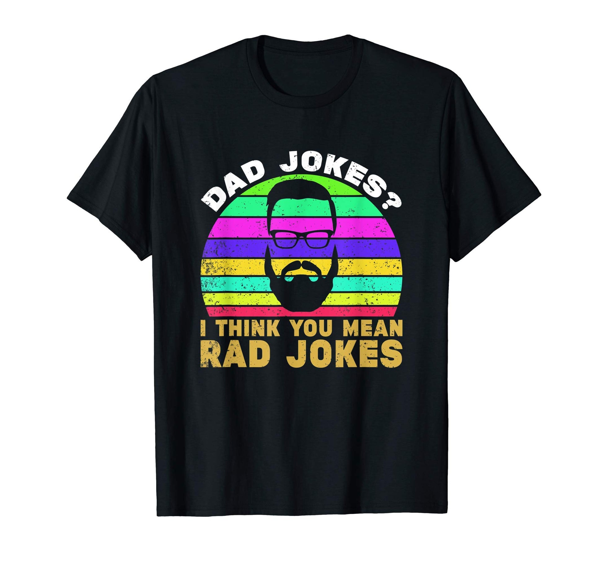 Funny Rad Jokes Punny Dad Fathers Day T-Shirt - Graphic Print for Adults - T-Shirt, Sweatshirt, Hoodie