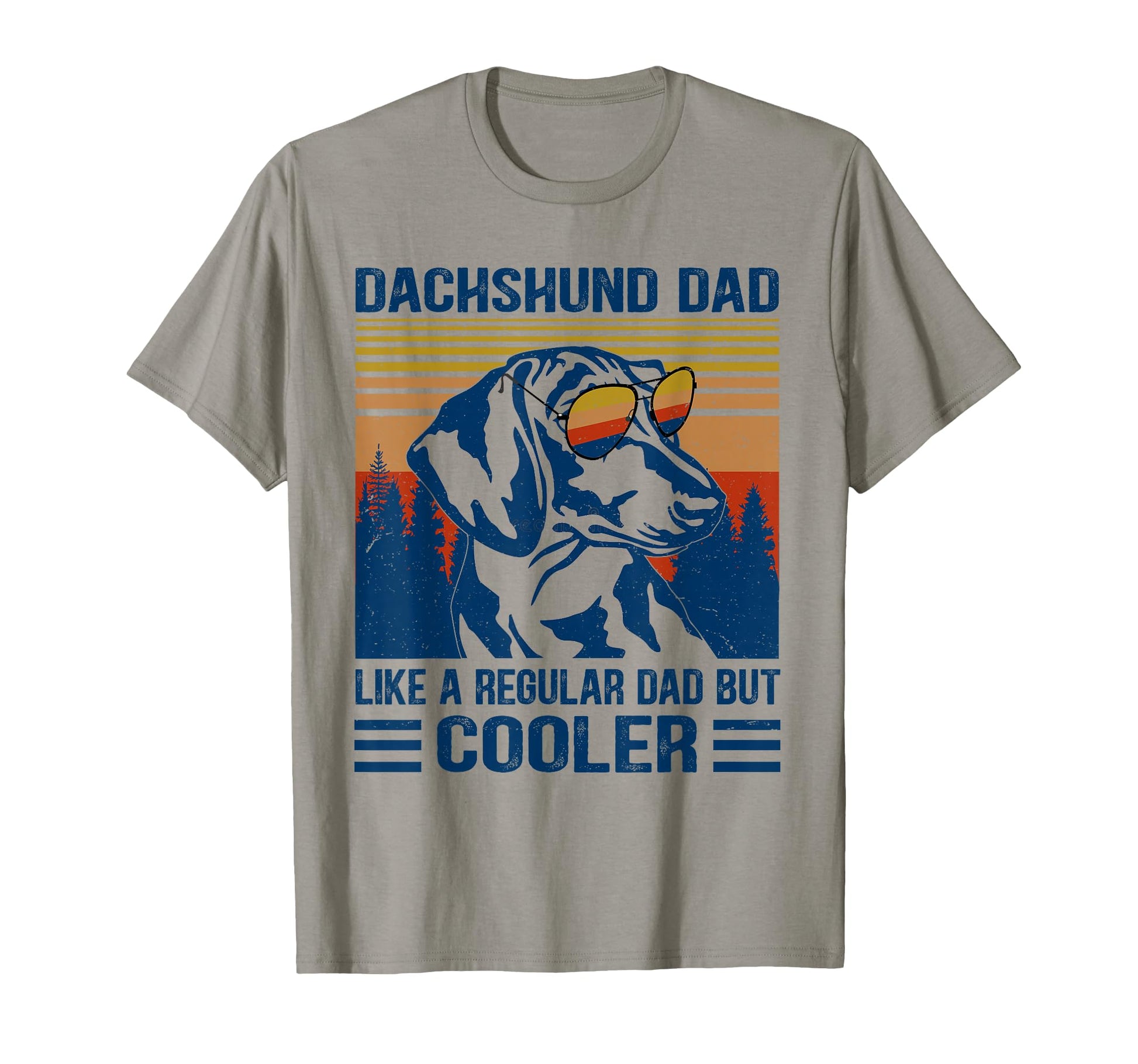 Dachshund Dad Like Regular Dad But T-Shirt - Aesthetic Graphic Men Women - T-Shirt, Sweatshirt, Hoodie