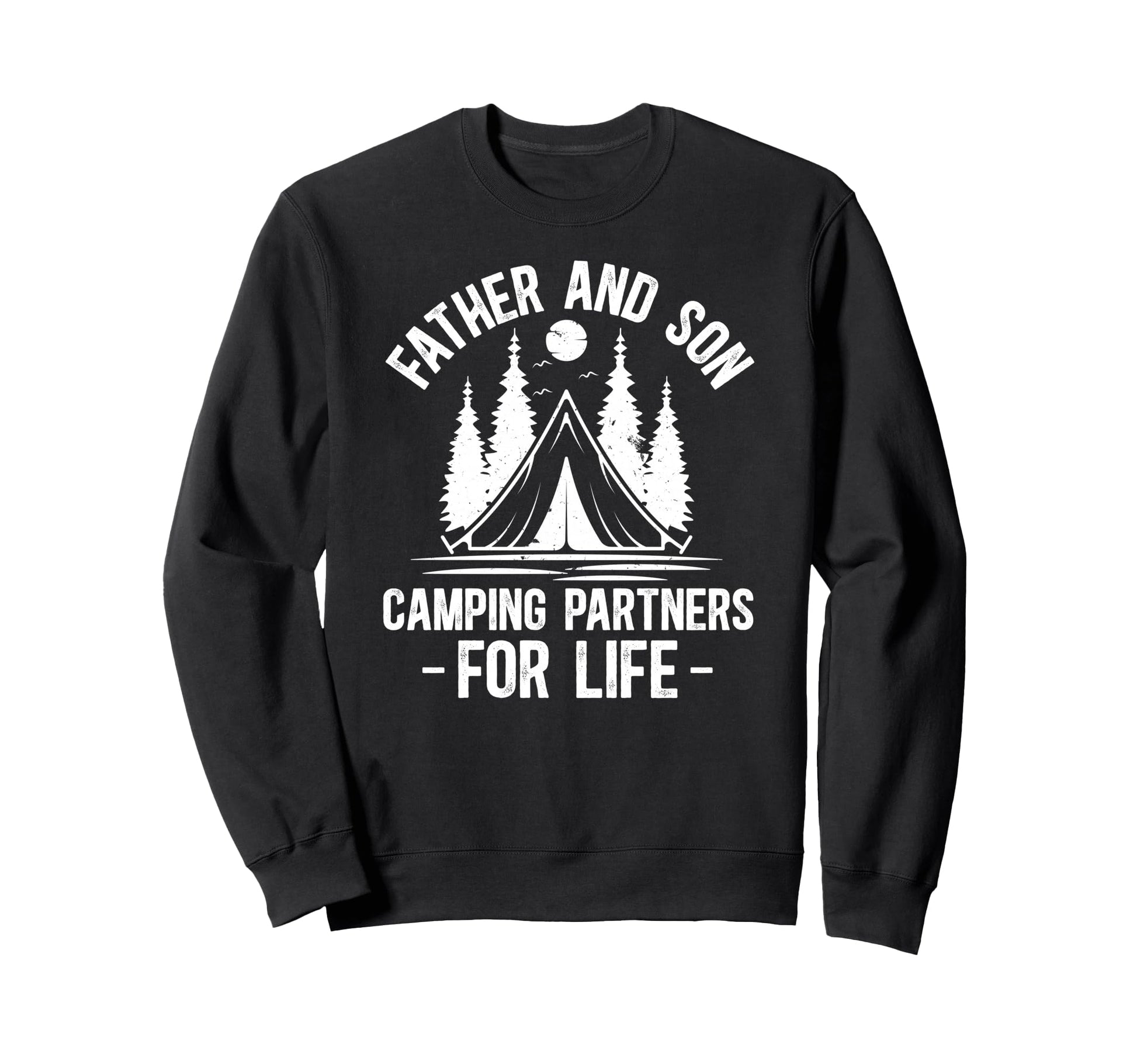 Father And Son Camping Buddies Sweatshirt - Fun Novelty Design for Adults - T-Shirt, Sweatshirt, Hoodie