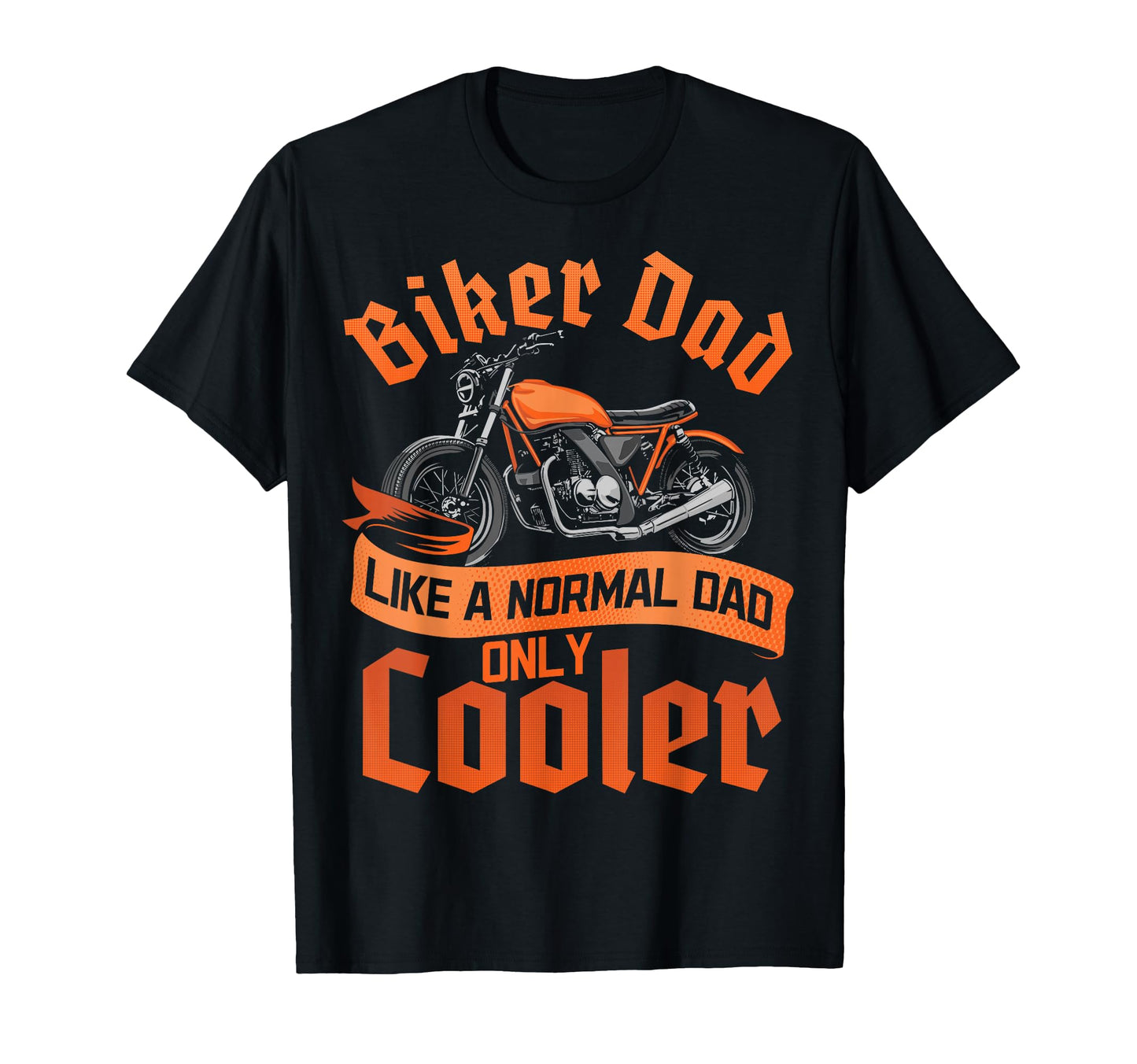 Dad Biker Fathers Day Motorcycle Rider T-Shirt - Graphic Print Unisex - T-Shirt, Sweatshirt, Hoodie