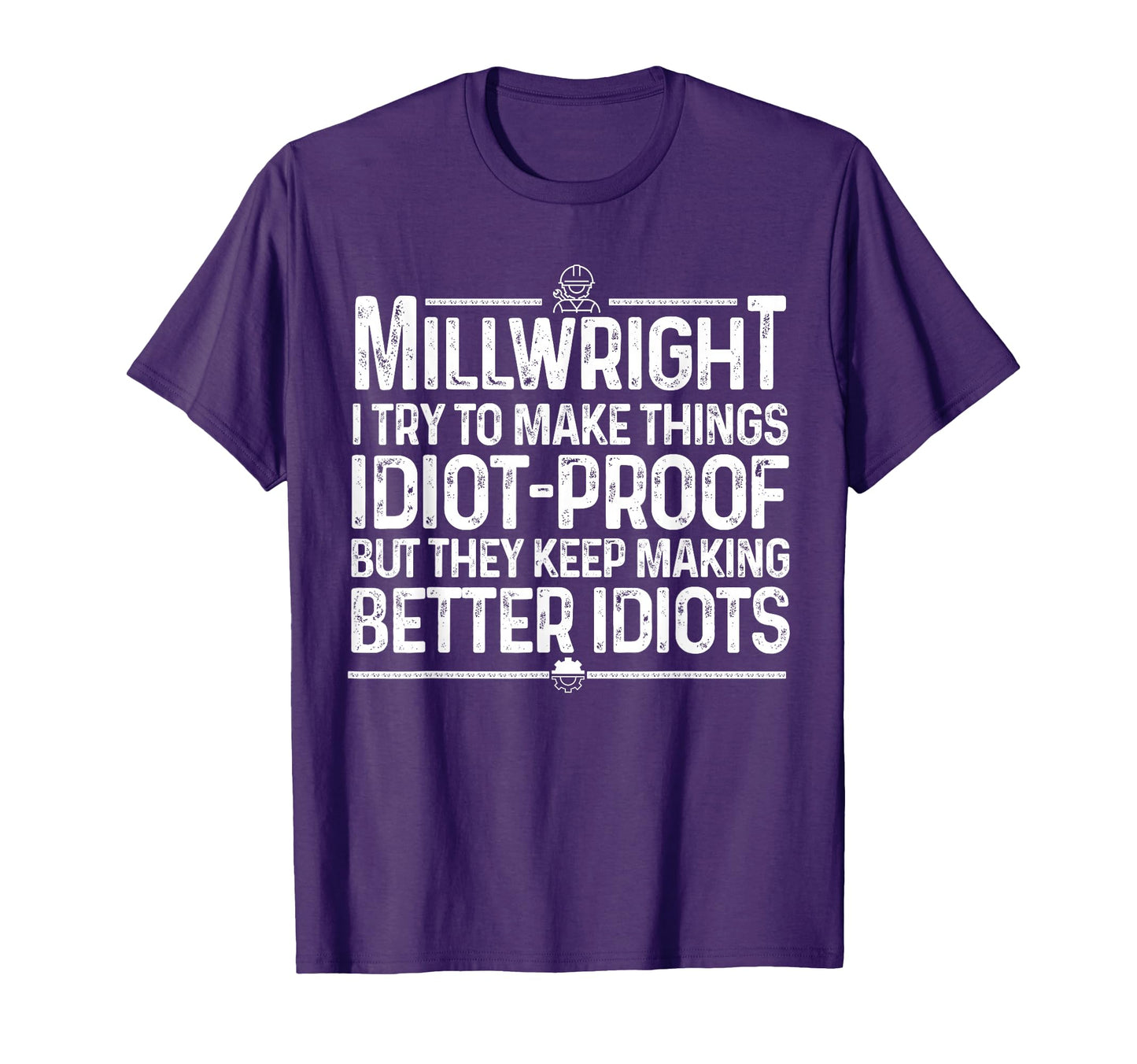 Funny Millwright Art Dad Millwright T-Shirt - Trendy Graphic for Adults - T-Shirt, Sweatshirt, Hoodie