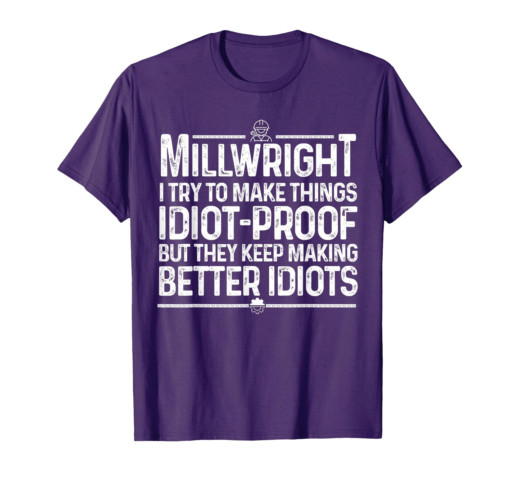 Funny Millwright Art Dad Millwright T-Shirt - Trendy Graphic for Adults - T-Shirt, Sweatshirt, Hoodie