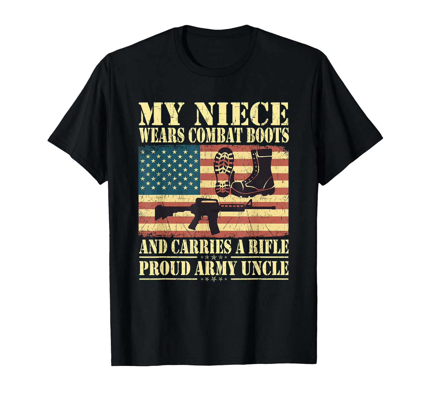 My Niece Wears Combat Boots Proud T-Shirt - Streetwear Style Men Women - T-Shirt, Sweatshirt, Hoodie