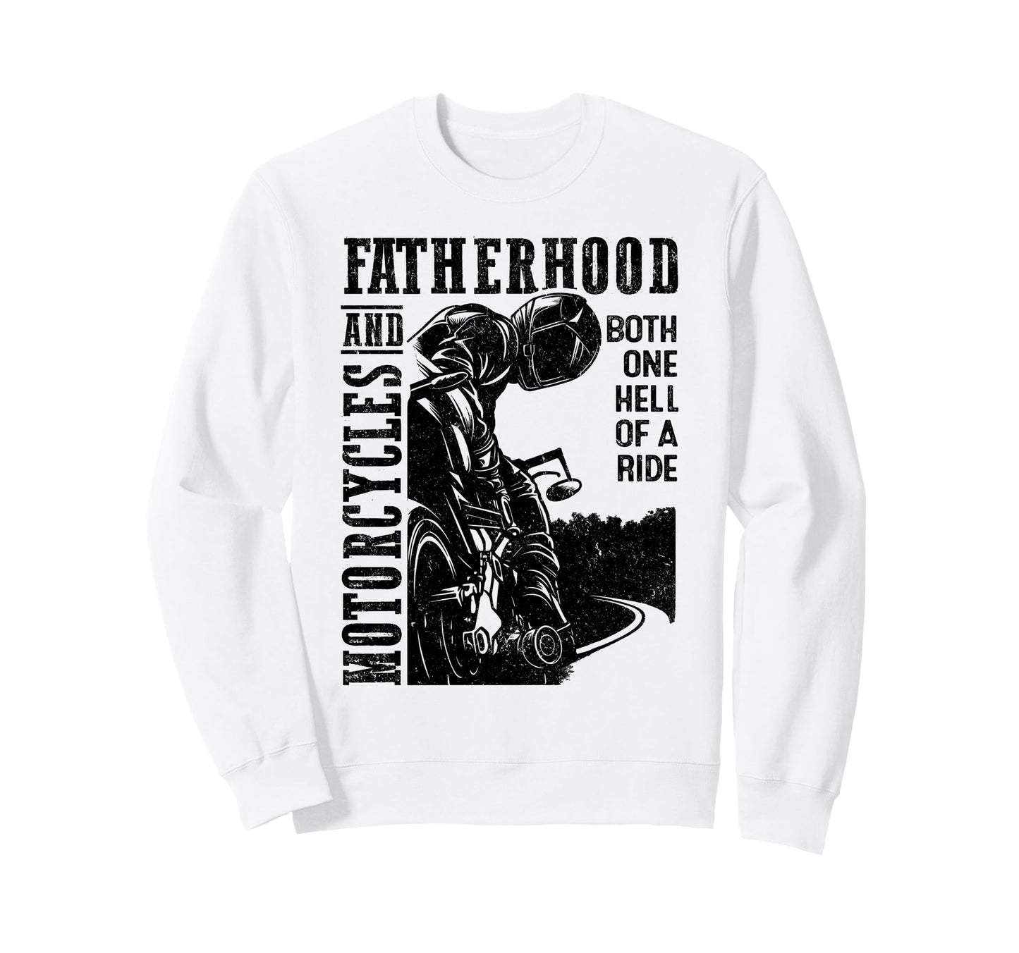 Fatherhood And Motorcycles Both Sweatshirt - Minimalist Print Men Women - T-Shirt, Sweatshirt, Hoodie