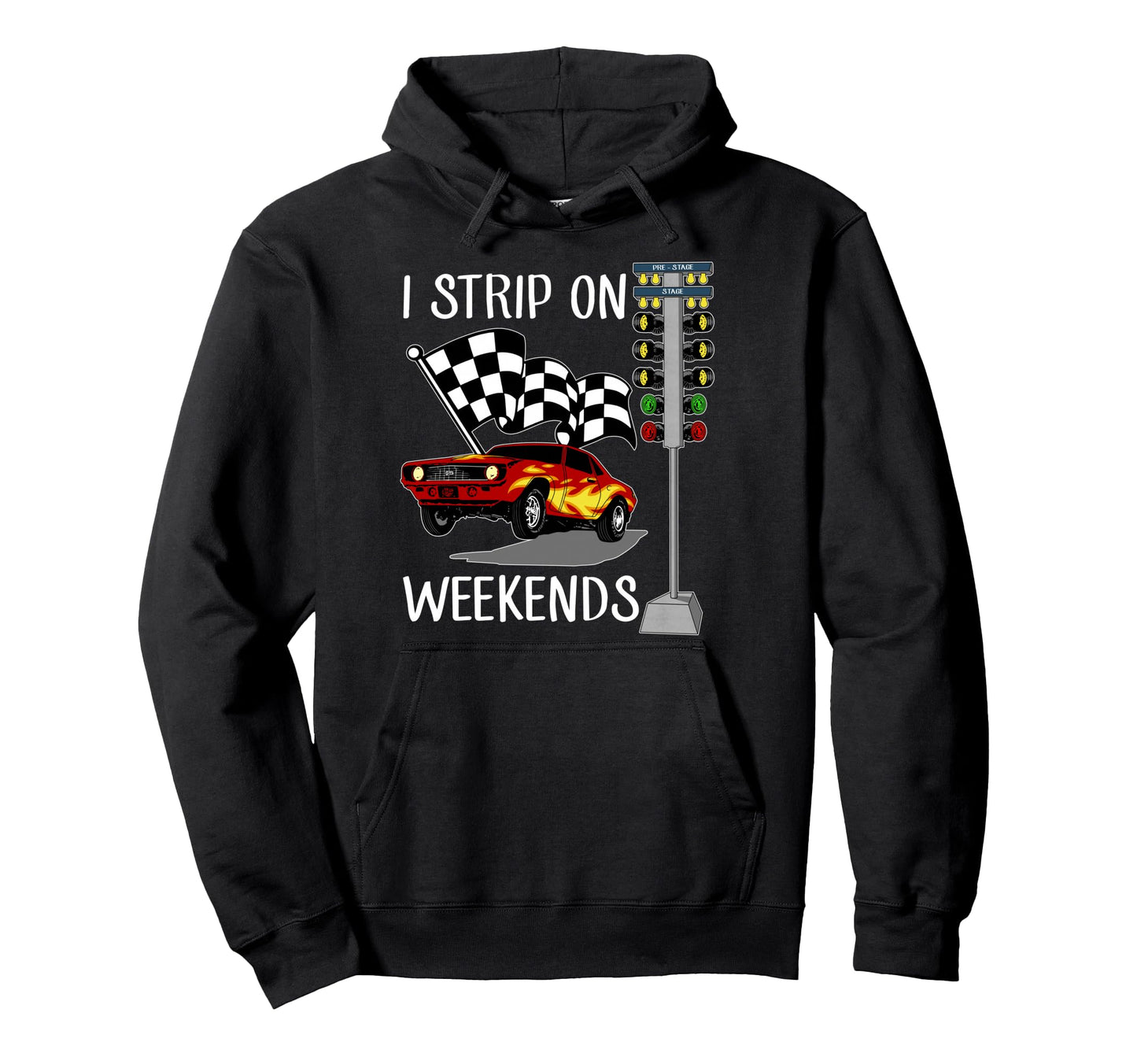 Funny Drag Racing Rally Motorsports Car Hoodie - Novelty Apparel Men Women - T-Shirt, Sweatshirt, Hoodie
