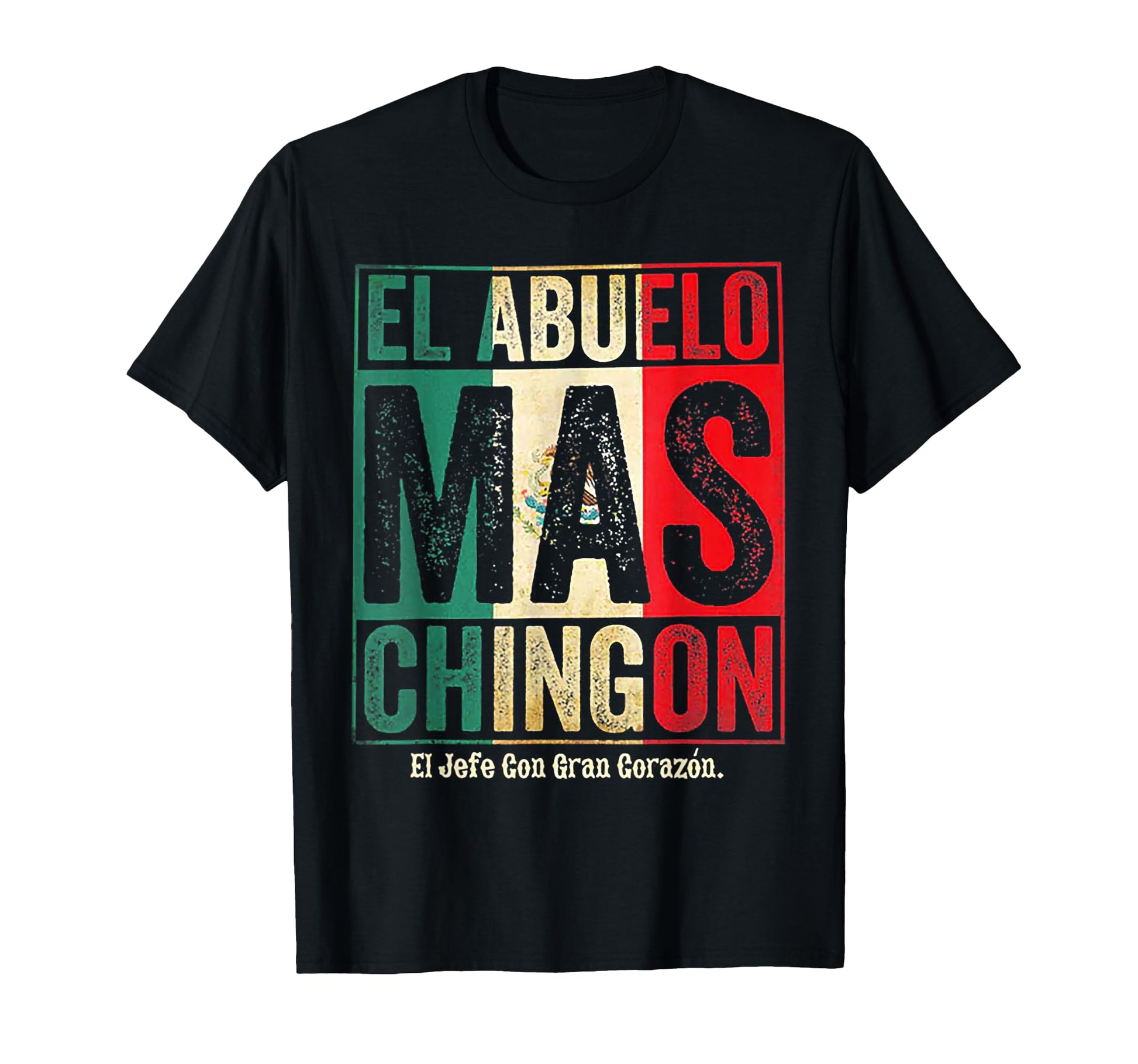 El Abuelo Mas Chingon Jefe Con Gran T-Shirt - Unique Graphic for Adults - T-Shirt, Sweatshirt, Hoodie