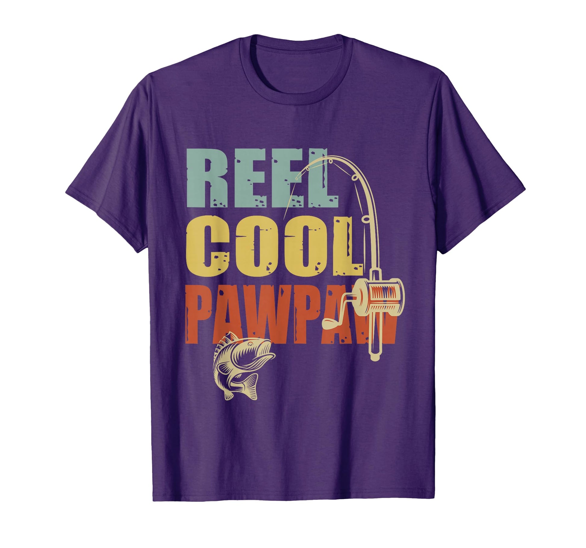 Reel Pawpaw Funny Fisherman Fishing T-Shirt - Custom Art Print Men Women - T-Shirt, Sweatshirt, Hoodie