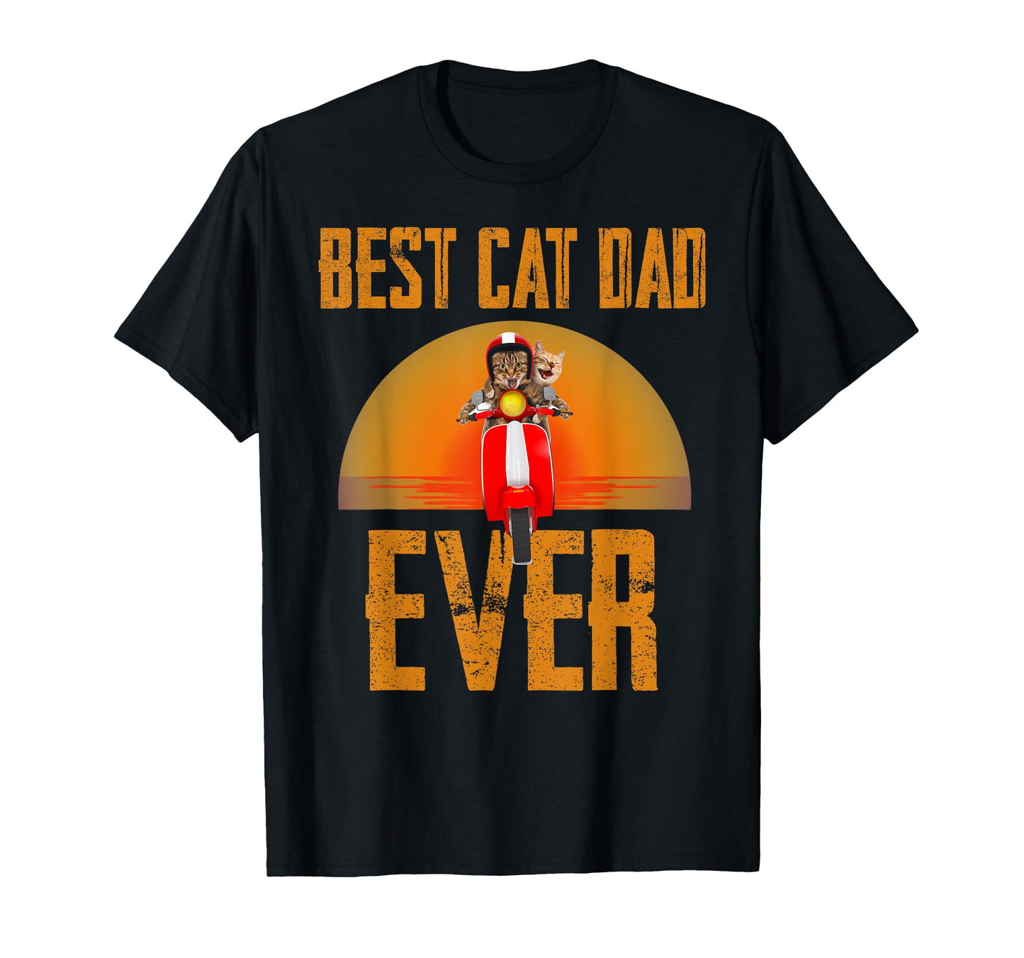 Best Cat Dad Ever Funny Cat Lover T-Shirt - Trendy Graphic Men Women - T-Shirt, Sweatshirt, Hoodie