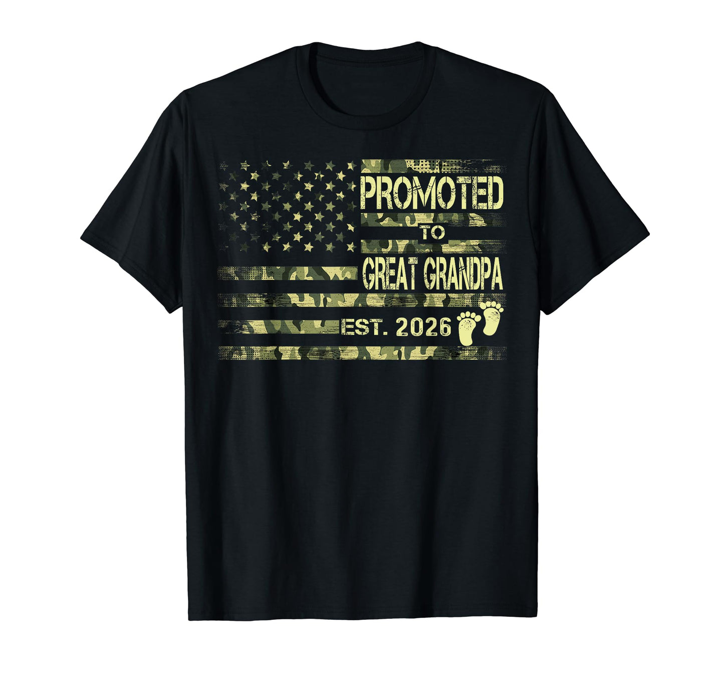 Promoted To Great Grandpa 2026 T-Shirt - Fun Novelty Design Men Women - T-Shirt, Sweatshirt, Hoodie
