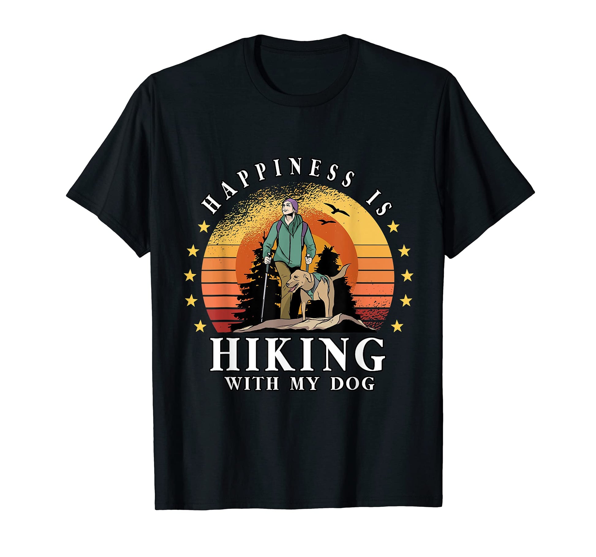Funny Happiness Is Hiking My Dog Mom T-Shirt - Graphic Print for Adults - T-Shirt, Sweatshirt, Hoodie