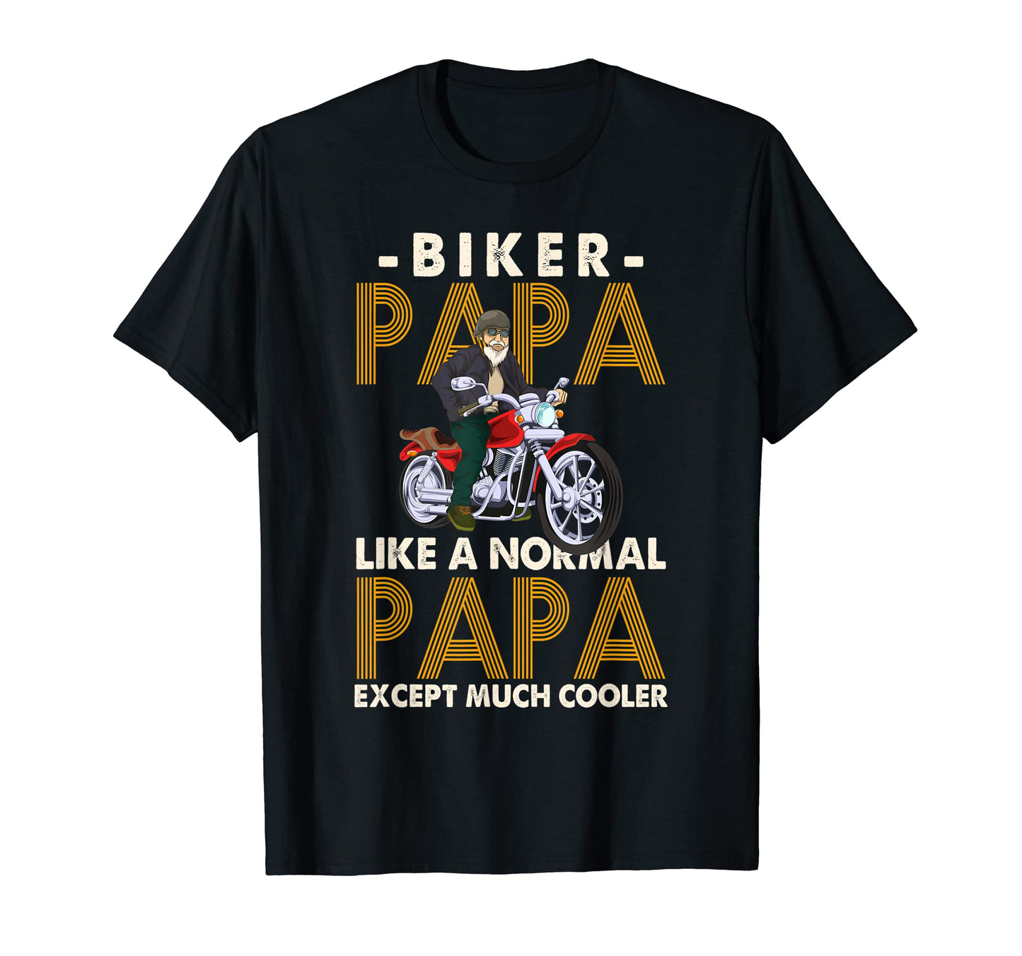 Mens Biker Papa Motorcycle T-Shirt - Casual Everyday Wear for Adults - T-Shirt, Sweatshirt, Hoodie