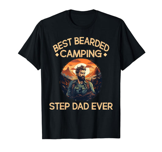 Best Bearded Camp Step Dad Ever T-Shirt - Novelty Apparel for Adults - T-Shirt, Sweatshirt, Hoodie