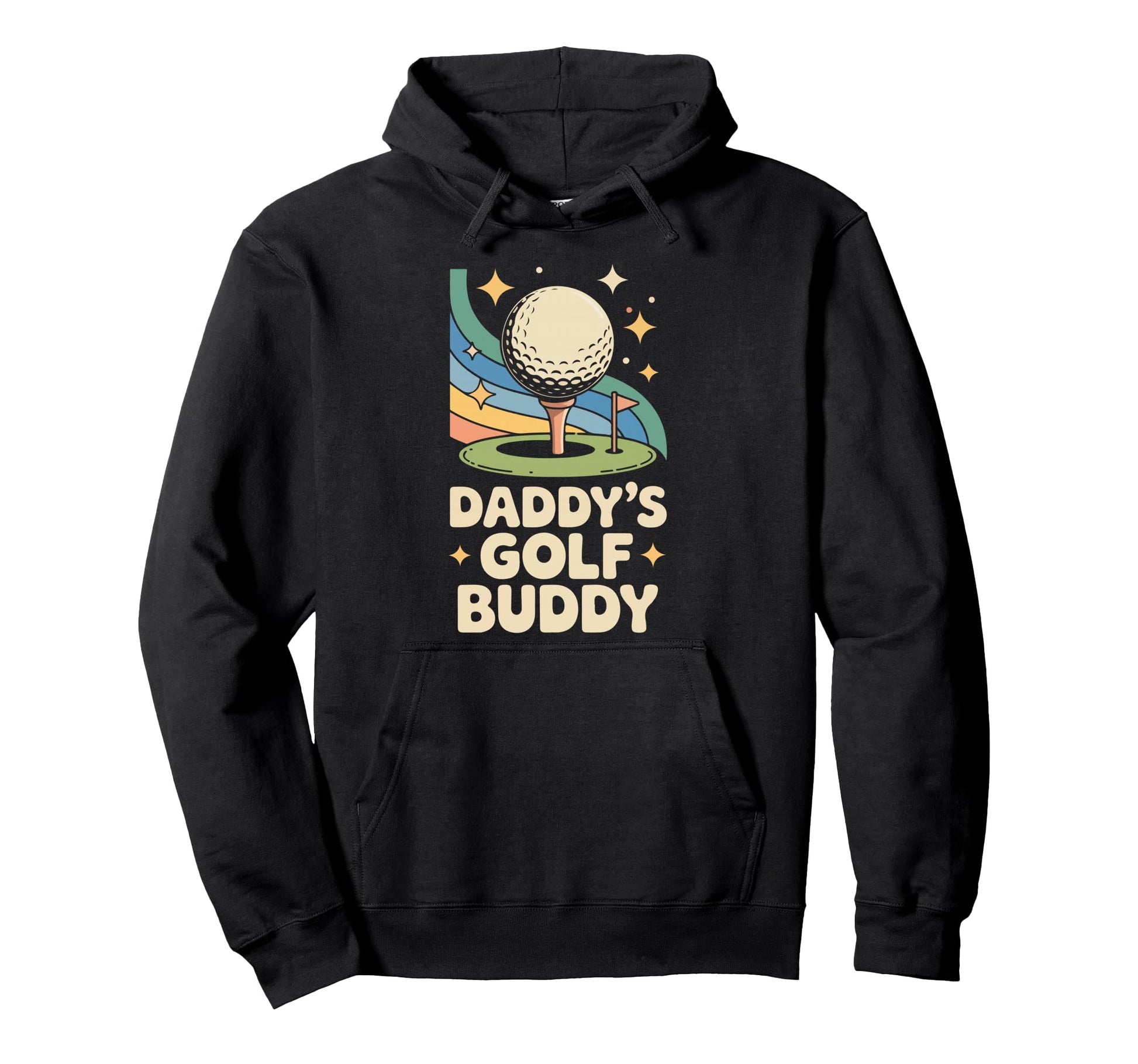Golf Dad Father Son Daughter Daddys Hoodie - Novelty Apparel for Adults - T-Shirt, Sweatshirt, Hoodie