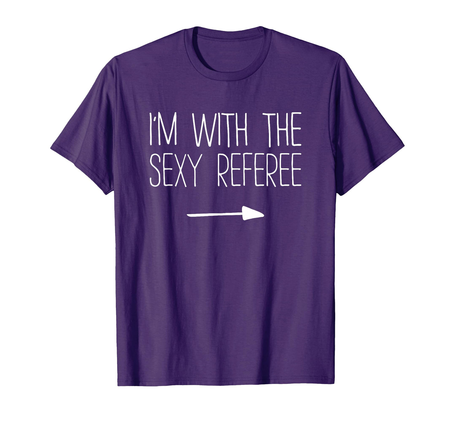 Im Sexy Referee Costume T-Shirt - Unique Graphic for Adults - T-Shirt, Sweatshirt, Hoodie