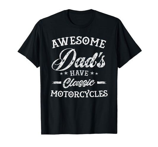 Awesome Dads Have Motorcycles Mens T-Shirt - Minimalist Print for Adults - T-Shirt, Sweatshirt, Hoodie