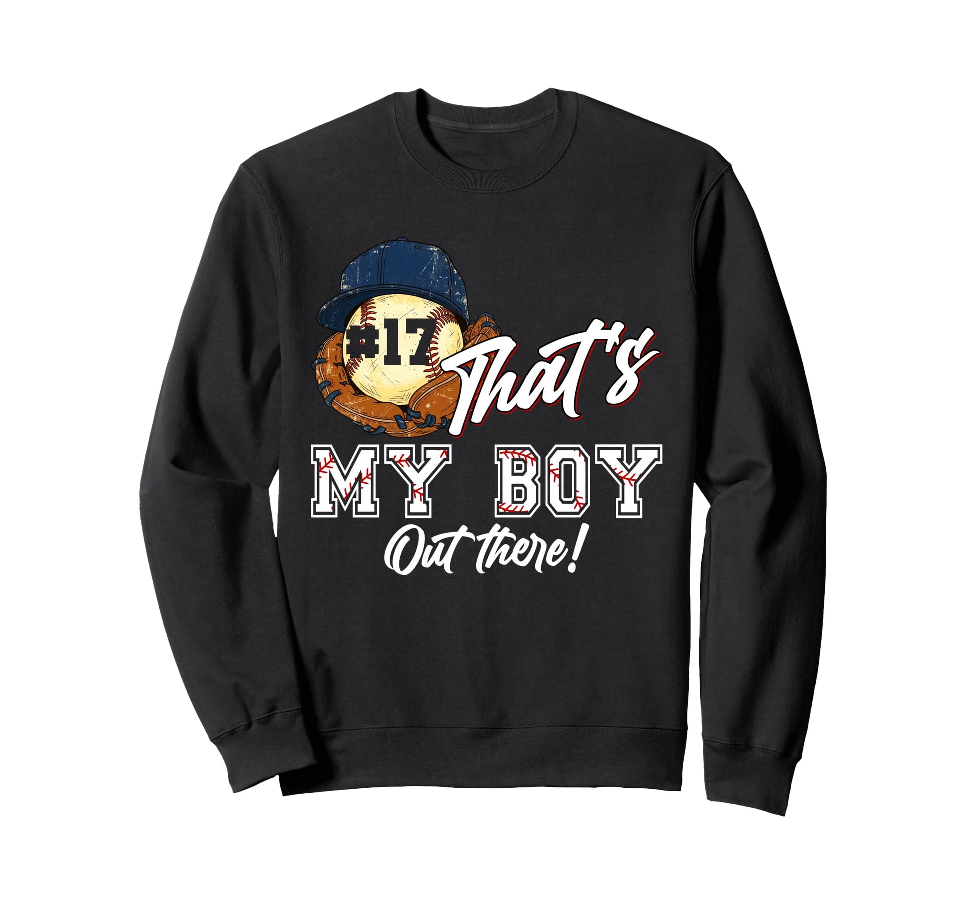 Thats My Out There Baseball Player Sweatshirt - Novelty Apparel Men Women - T-Shirt, Sweatshirt, Hoodie