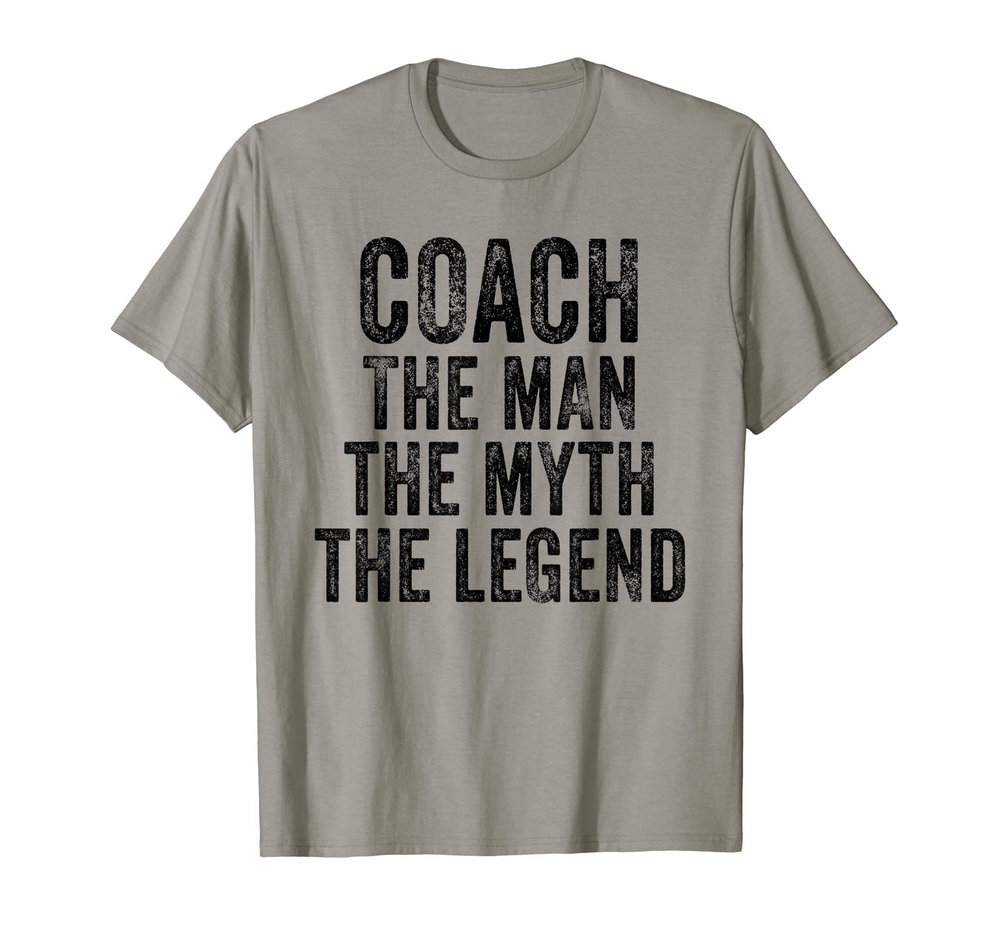 Coach Myth Legend Dad Coaching T-Shirt - Unique Graphic for Adults - T-Shirt, Sweatshirt, Hoodie