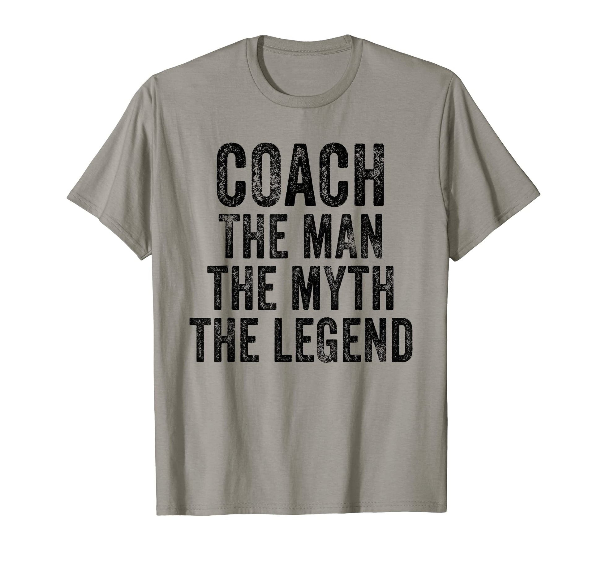 Coach Myth Legend Dad Coaching T-Shirt - Unique Graphic for Adults - T-Shirt, Sweatshirt, Hoodie
