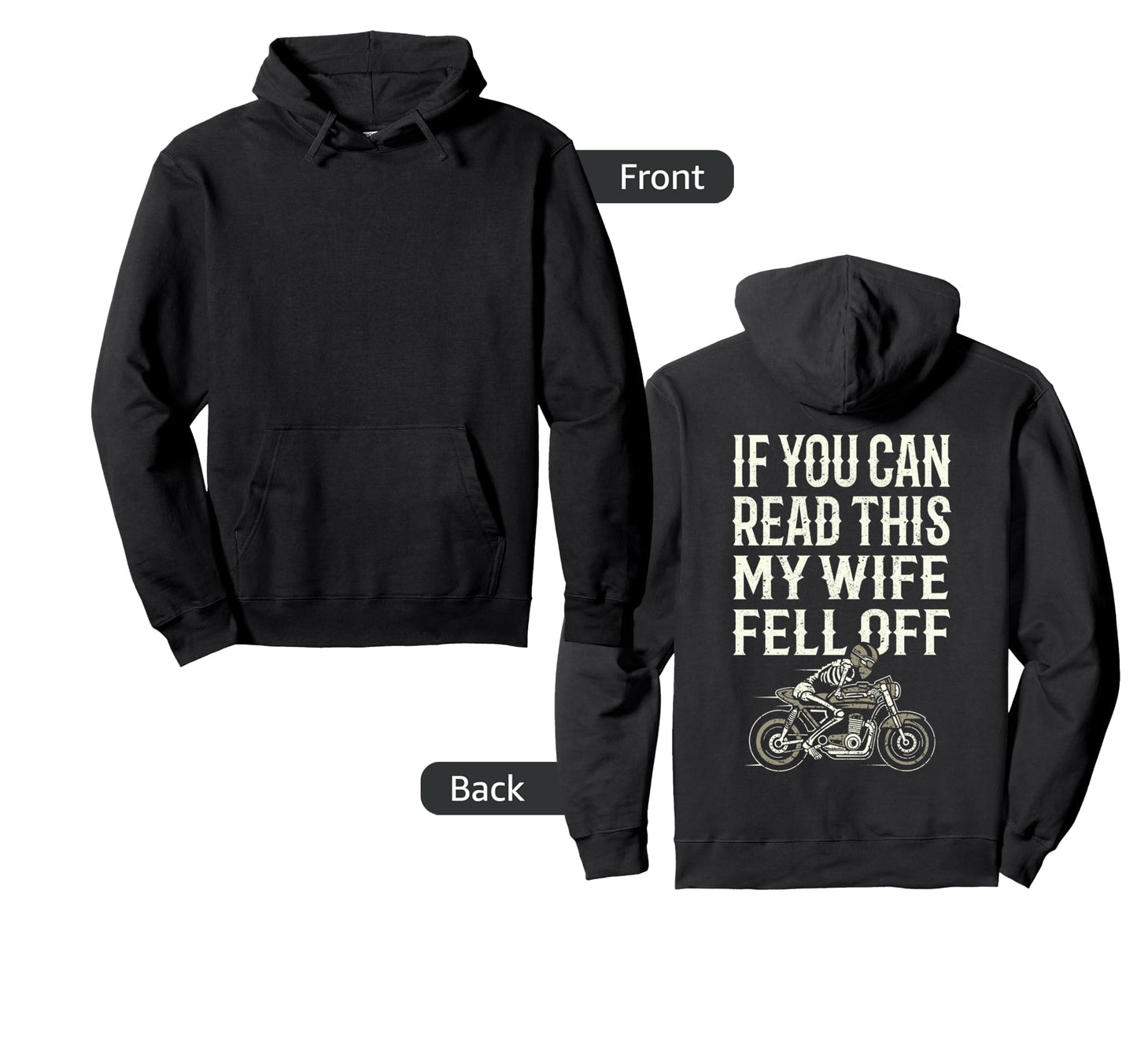Motorcycle If You Can Read This My Hoodie - Streetwear Style Men Women - T-Shirt, Sweatshirt, Hoodie