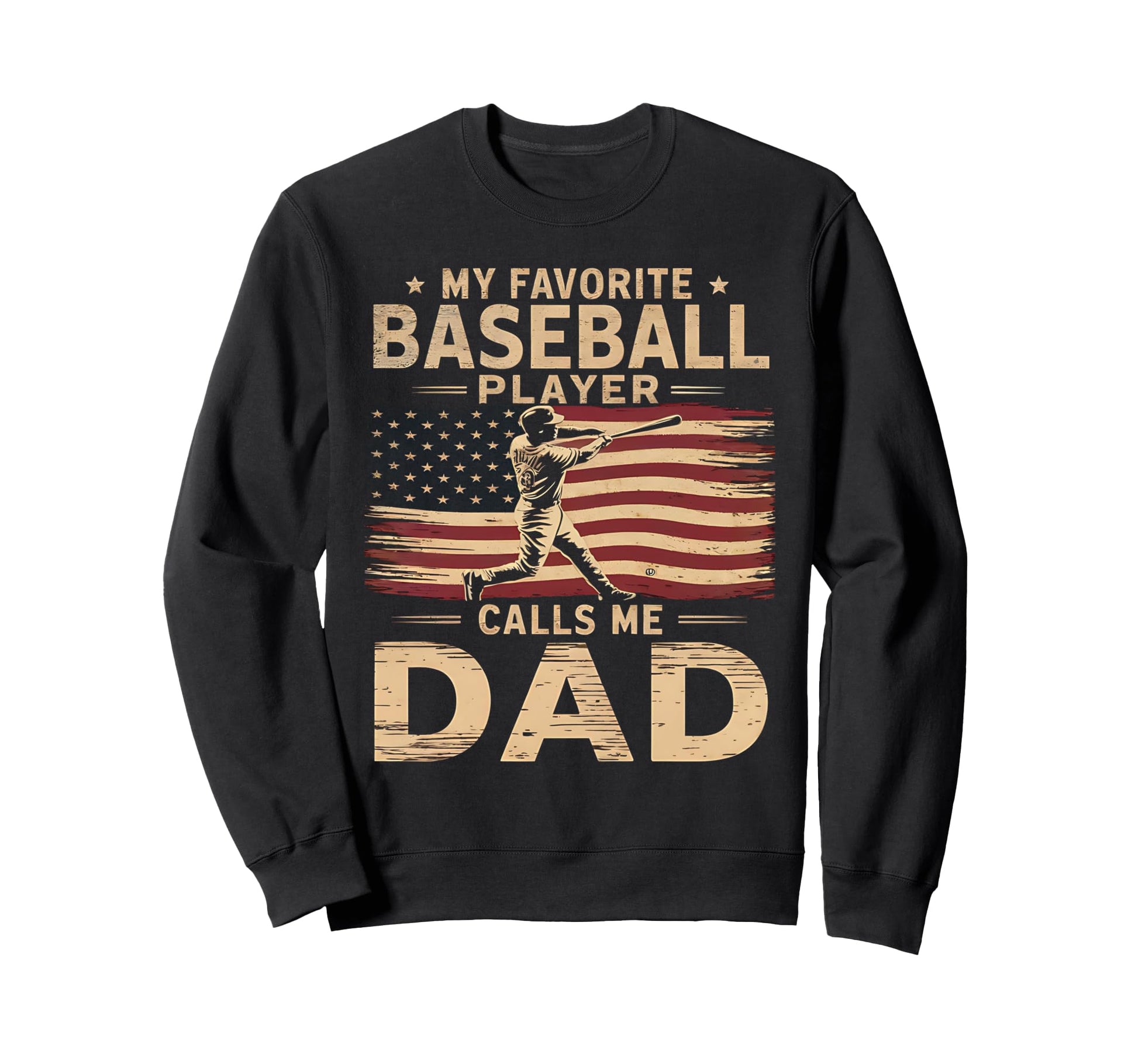 My Favorite Baseball Player Calls Sweatshirt - Streetwear Style for Adults - T-Shirt, Sweatshirt, Hoodie