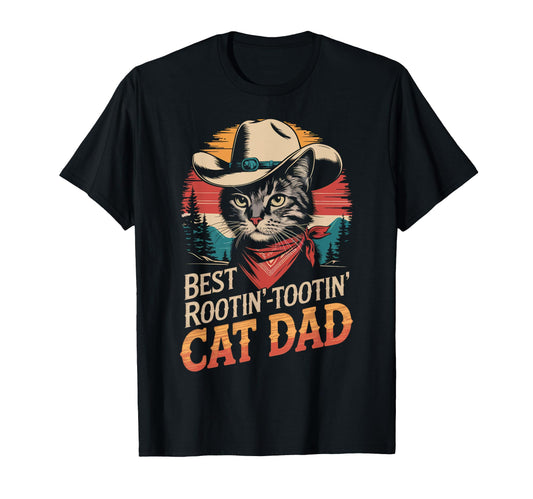 Cat Dad Cat Funny Fathers Day Cowboy T-Shirt - Unique Graphic for Adults - T-Shirt, Sweatshirt, Hoodie