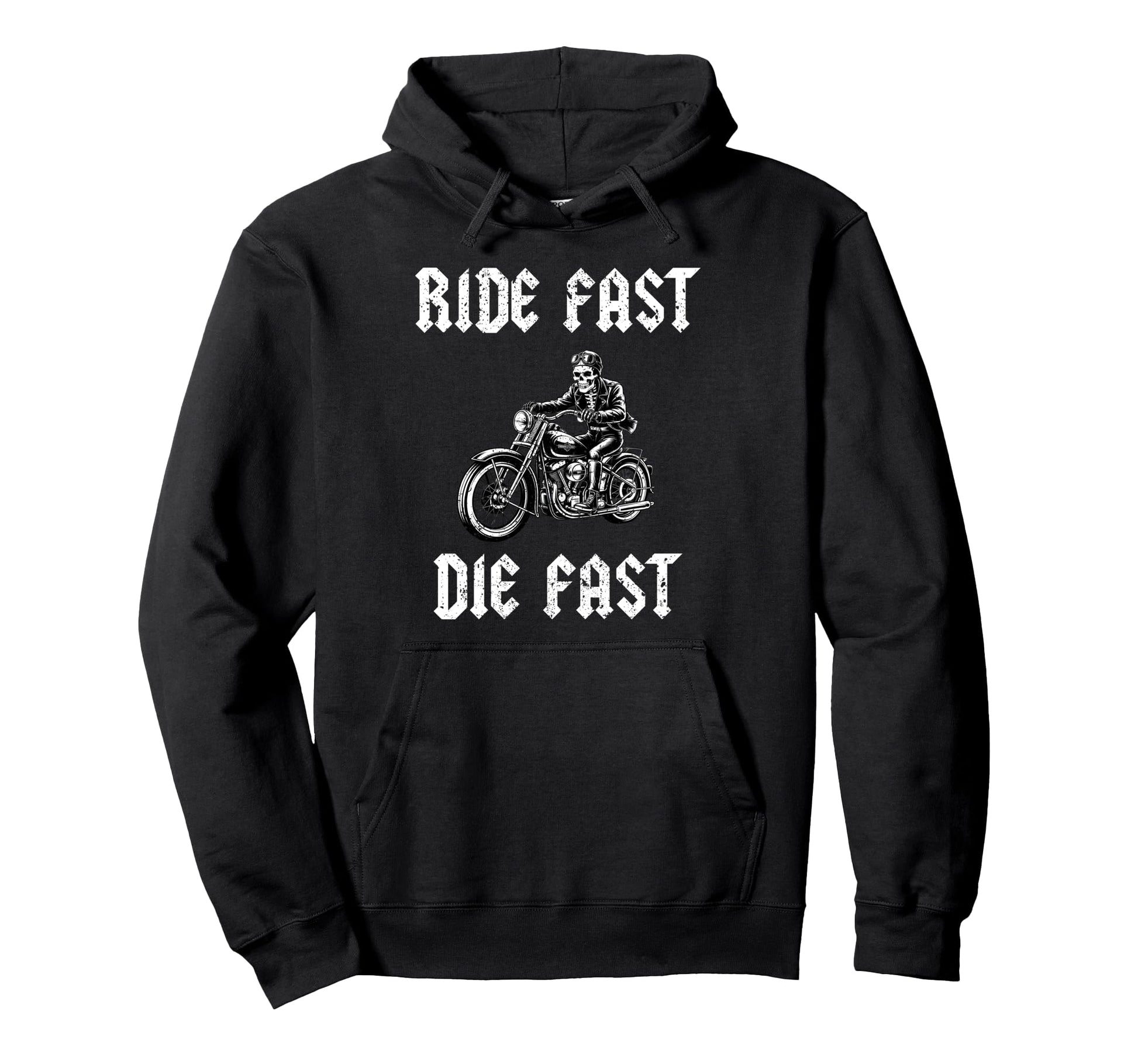 Skeleton Biker Dad Ride Fast Die Fast Hoodie - Unique Graphic Men Women - T-Shirt, Sweatshirt, Hoodie
