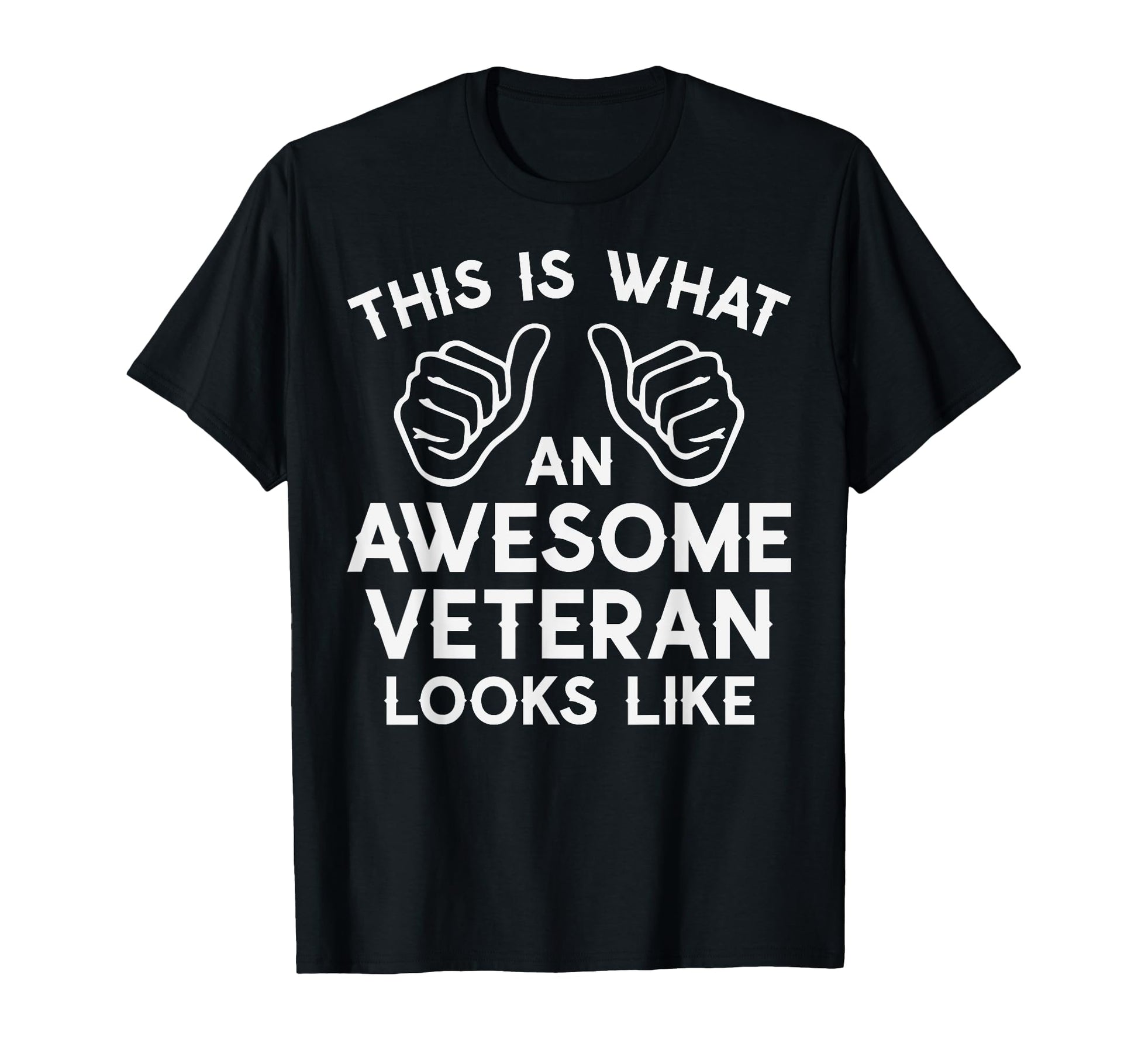 This Is What Awesome Veteran Looks T-Shirt - Minimalist Print for Adults - T-Shirt, Sweatshirt, Hoodie