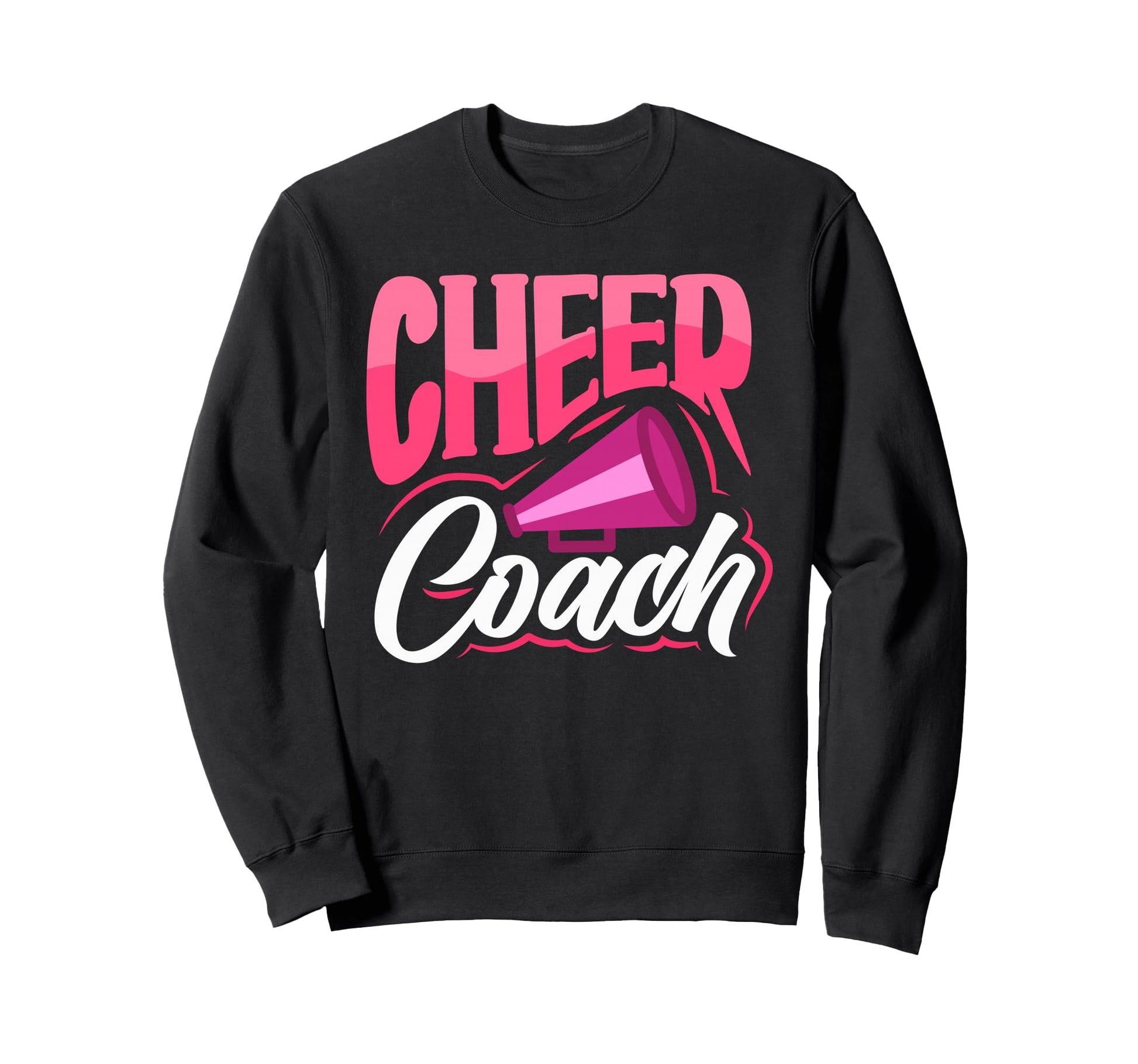 Cheer Coach Cheerleader Coach Sweatshirt - Unique Graphic Men Women - T-Shirt, Sweatshirt, Hoodie