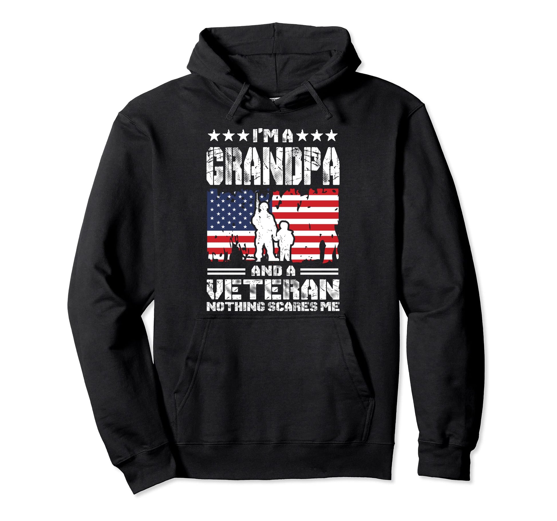 Im Grandpa And Veteran Nothing Hoodie - Casual Everyday Wear for Adults - T-Shirt, Sweatshirt, Hoodie