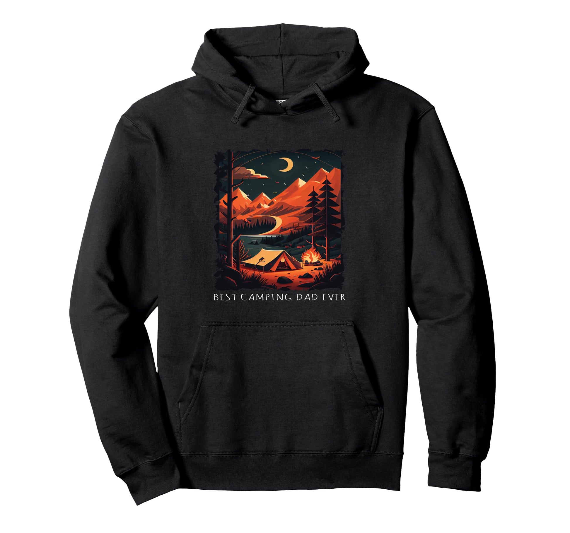Best Camping Dad Ever Funny Camping Hoodie - Streetwear Style Unisex - T-Shirt, Sweatshirt, Hoodie