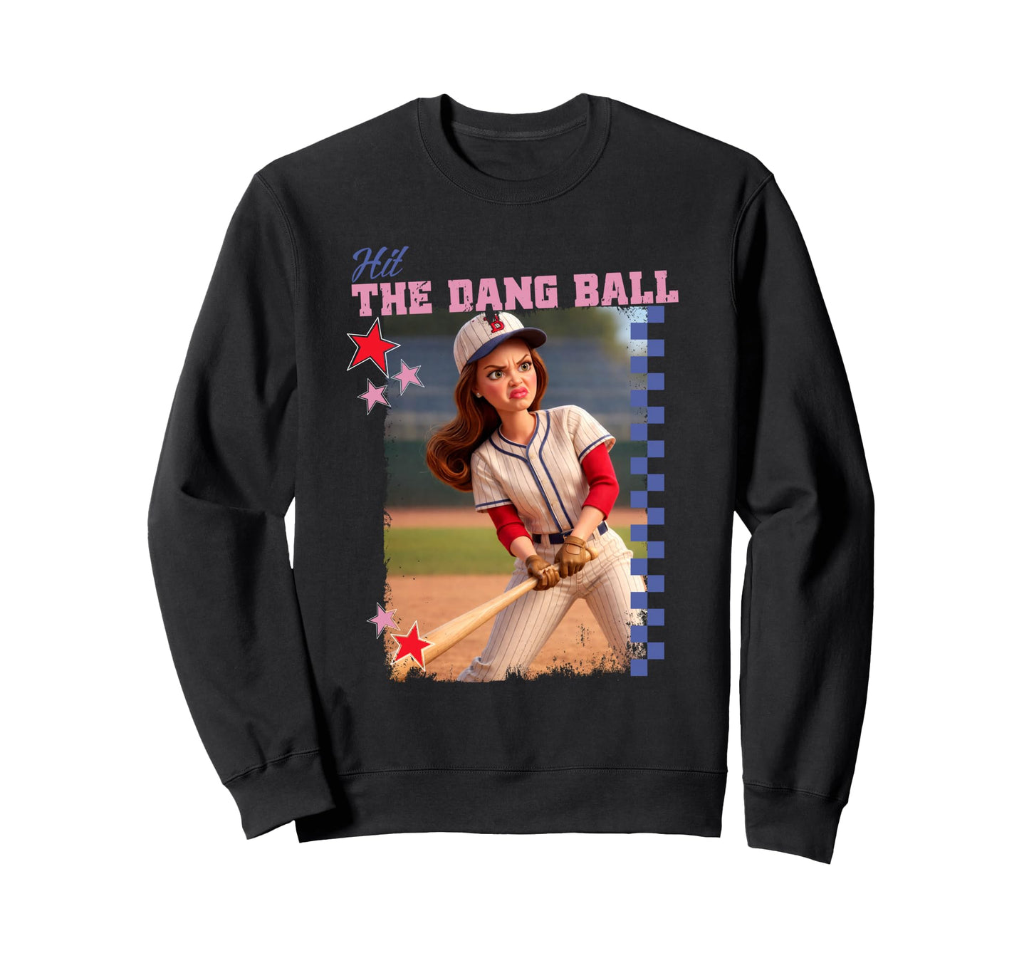 Hit Dang Ball Funny Baseball Mom Sweatshirt - Streetwear Style Men Women - T-Shirt, Sweatshirt, Hoodie