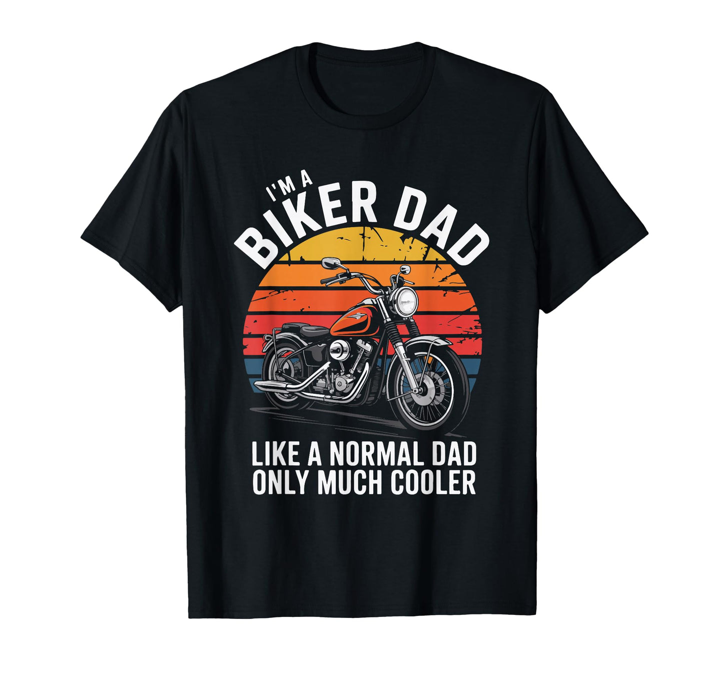 Best Biker Dad Motorcycle Rider T-Shirt - Casual Everyday Wear for Adults - T-Shirt, Sweatshirt, Hoodie