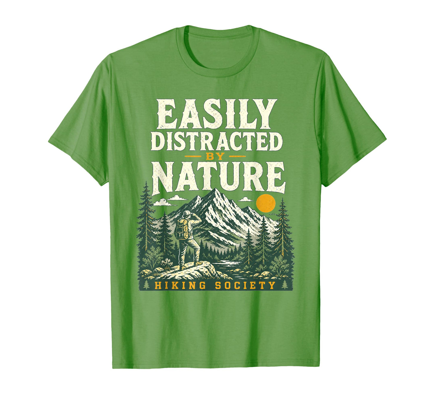 Easily Distracted Nature Funny T-Shirt - Streetwear Style for Adults - T-Shirt, Sweatshirt, Hoodie
