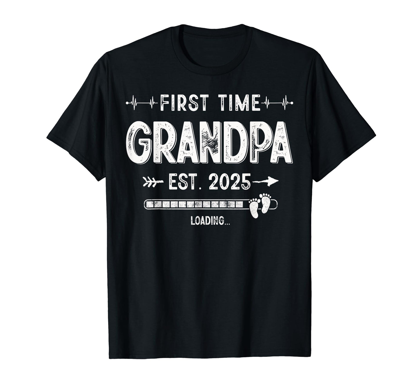 Soon To Be Grandpa Est 2025 T-Shirt - Casual Everyday Wear Men Women - T-Shirt, Sweatshirt, Hoodie