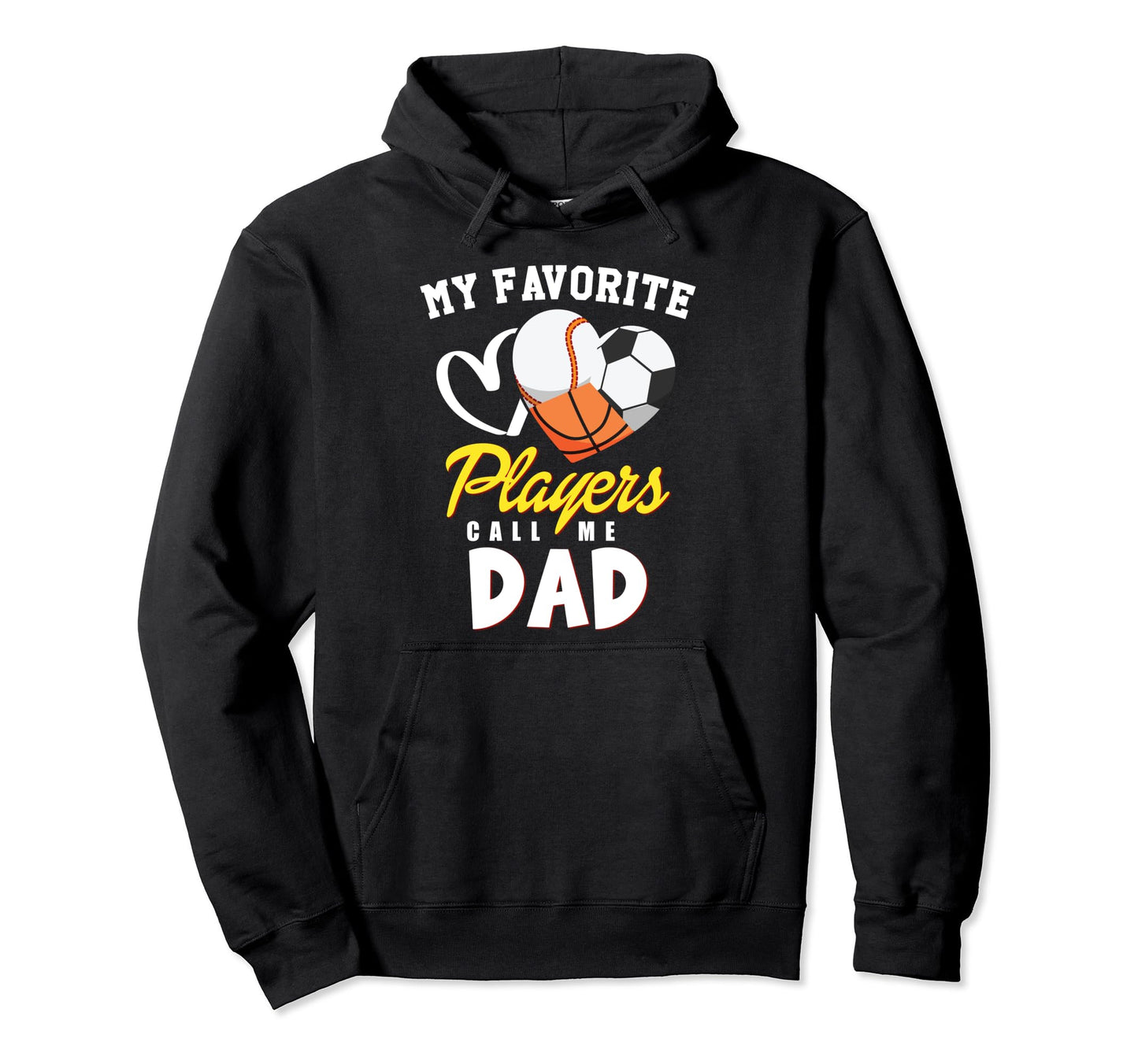 My Favorite Players Baseball Soccer Hoodie - Unique Graphic for Adults - T-Shirt, Sweatshirt, Hoodie
