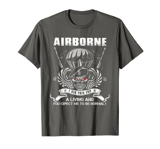 Airborne I Did This Living T-Shirt - Minimalist Print for Adults - T-Shirt, Sweatshirt, Hoodie