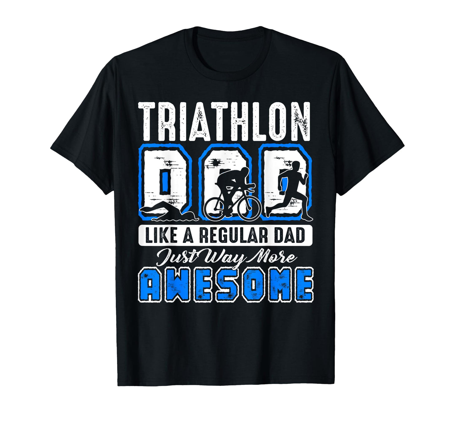 Triathlon Dad Like Regular Dad T-Shirt - Minimalist Print Men Women - T-Shirt, Sweatshirt, Hoodie