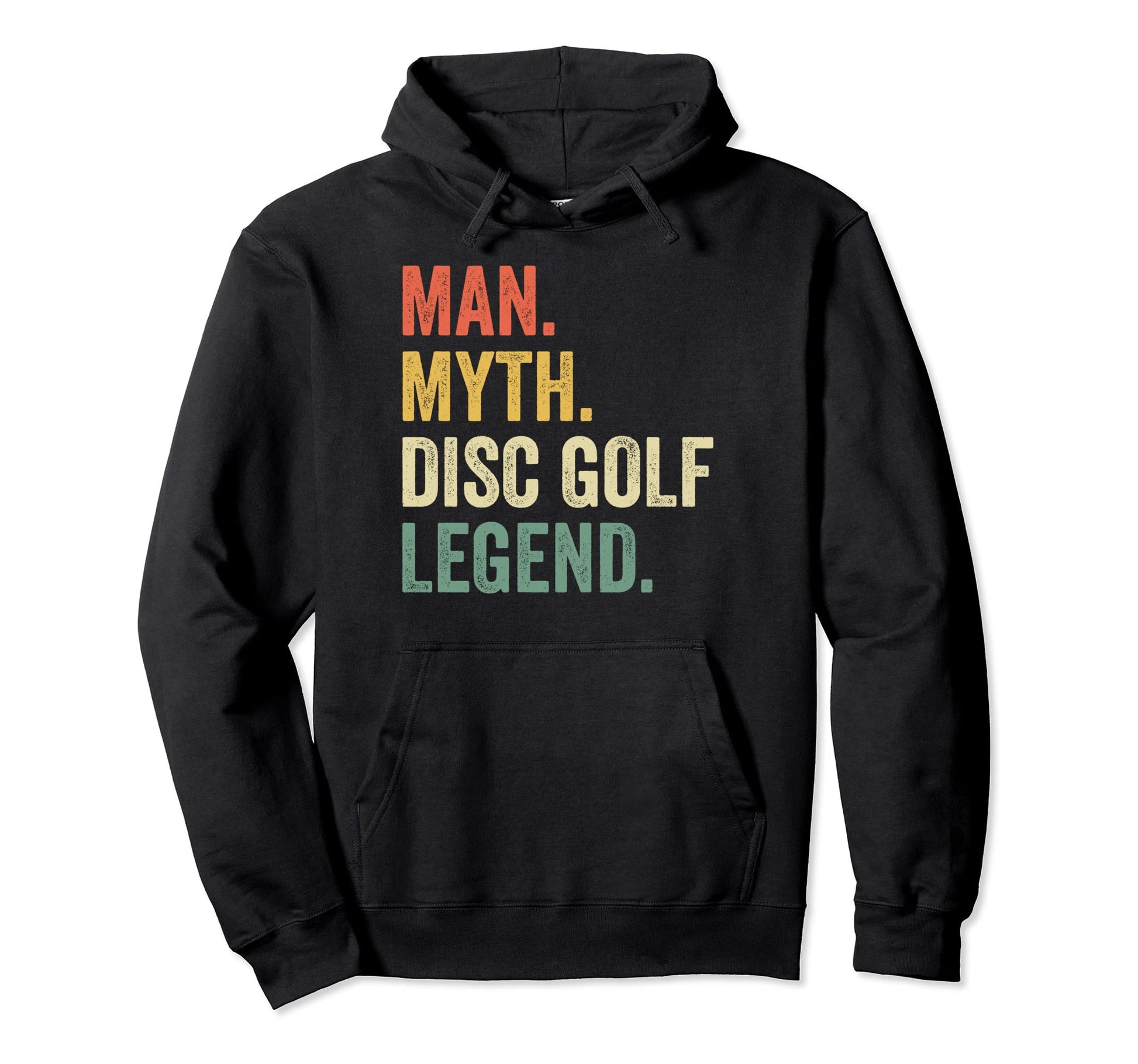 Disc Golf Funny Myth Legend Frisbee Hoodie - Minimalist Print Men Women - T-Shirt, Sweatshirt, Hoodie