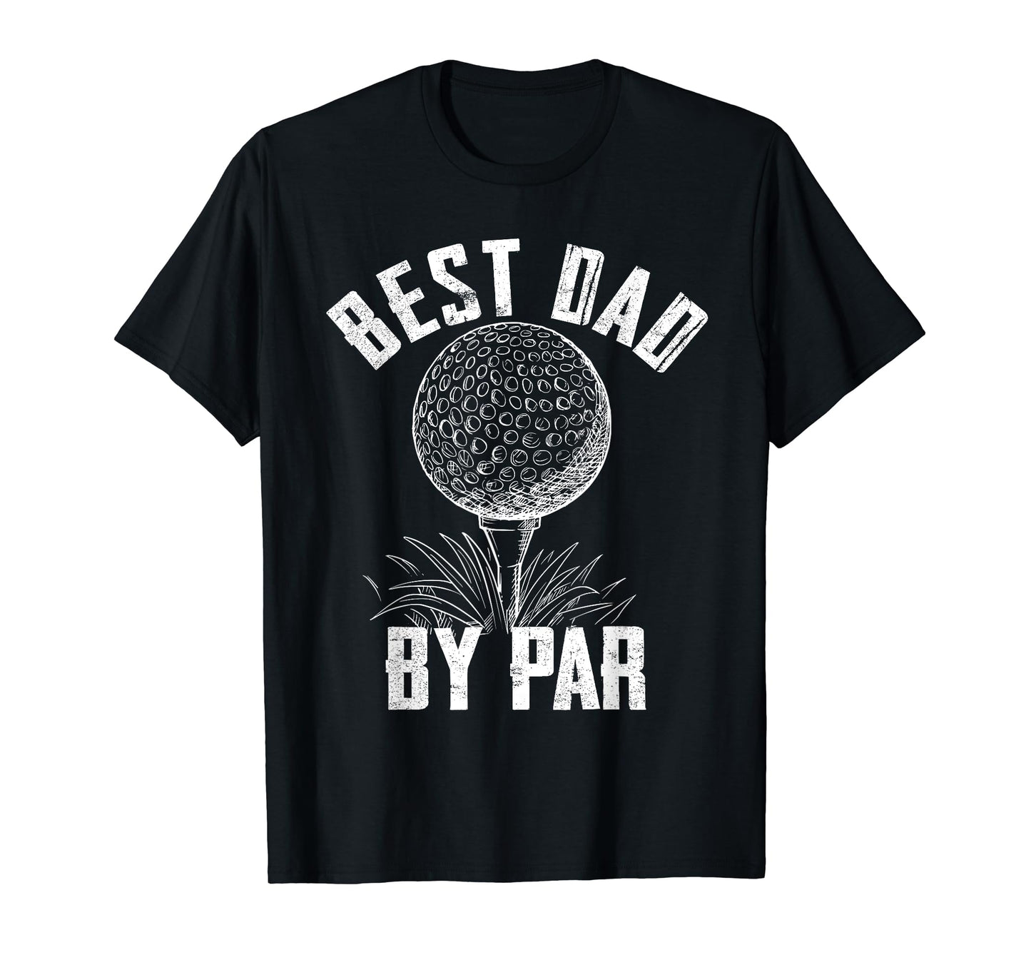 Best Dad Par Funny Golf T-Shirt - Unique Graphic Unisex - T-Shirt, Sweatshirt, Hoodie